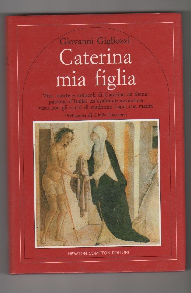 Caterina mia figlia - Gigliozzi, Giovanni