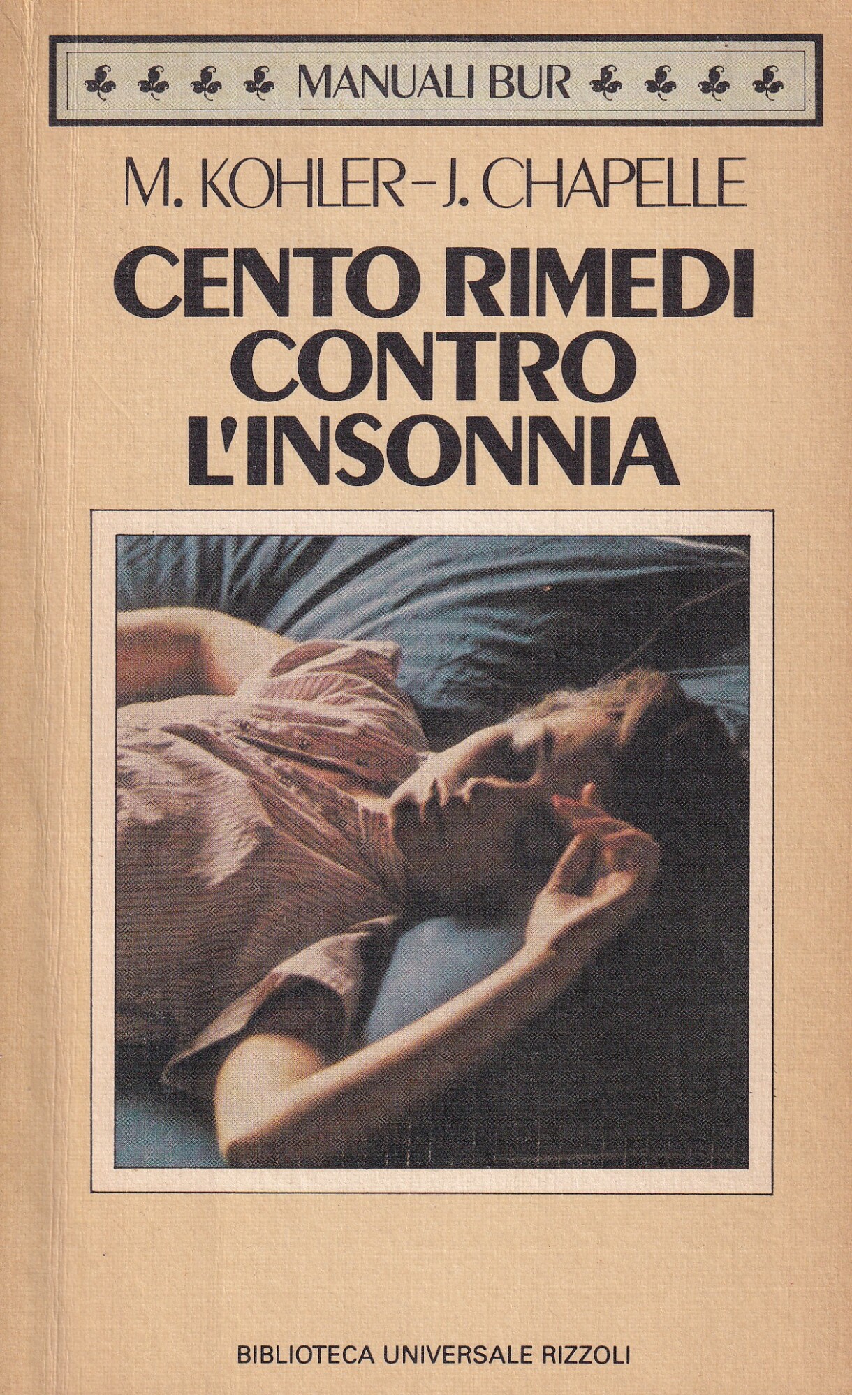 Cento Rimedi Contro l'Insonnia