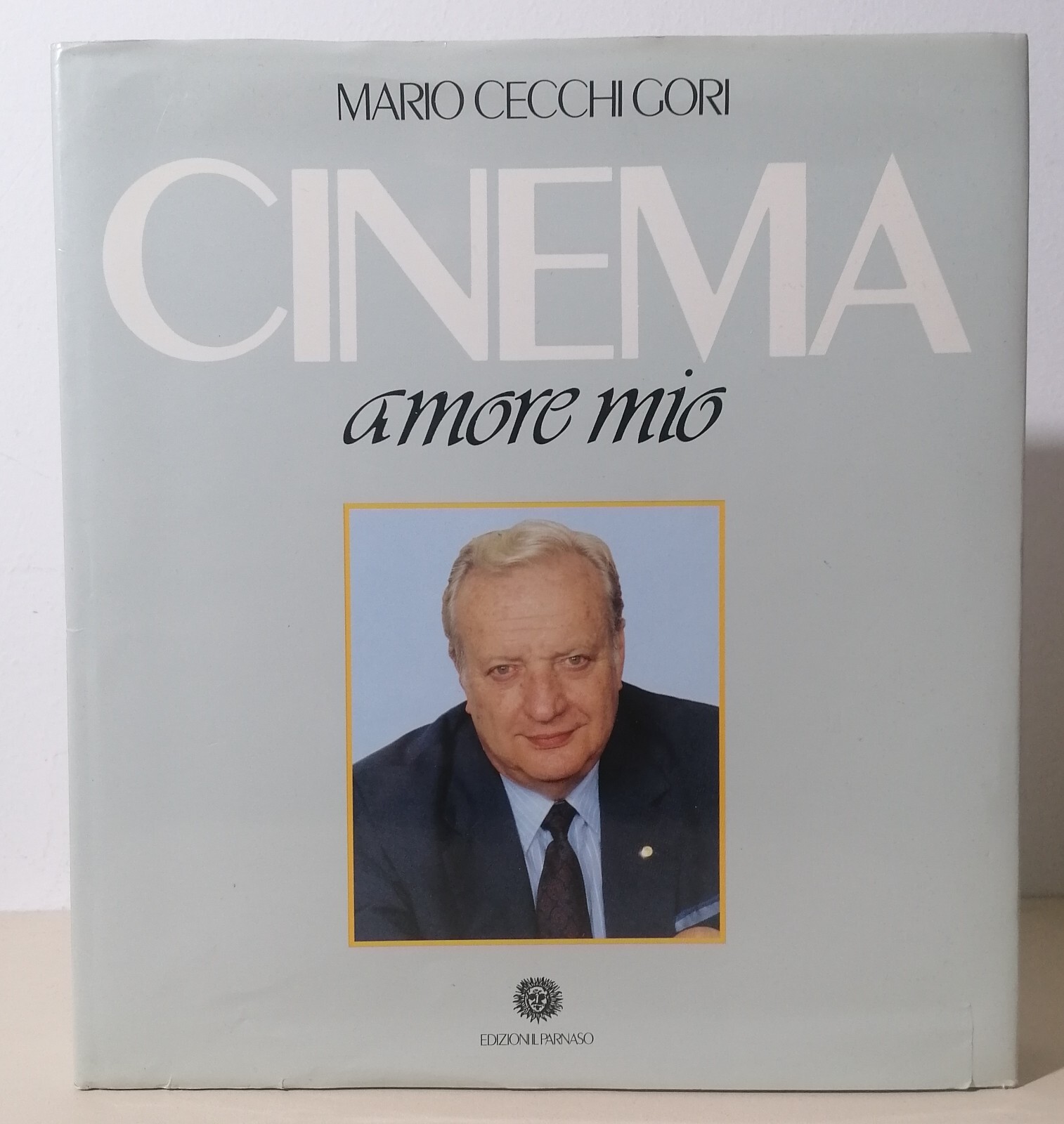 Cinema Amore Mio Libro Mario Cecchi Gori Biografia Illustrata Il …
