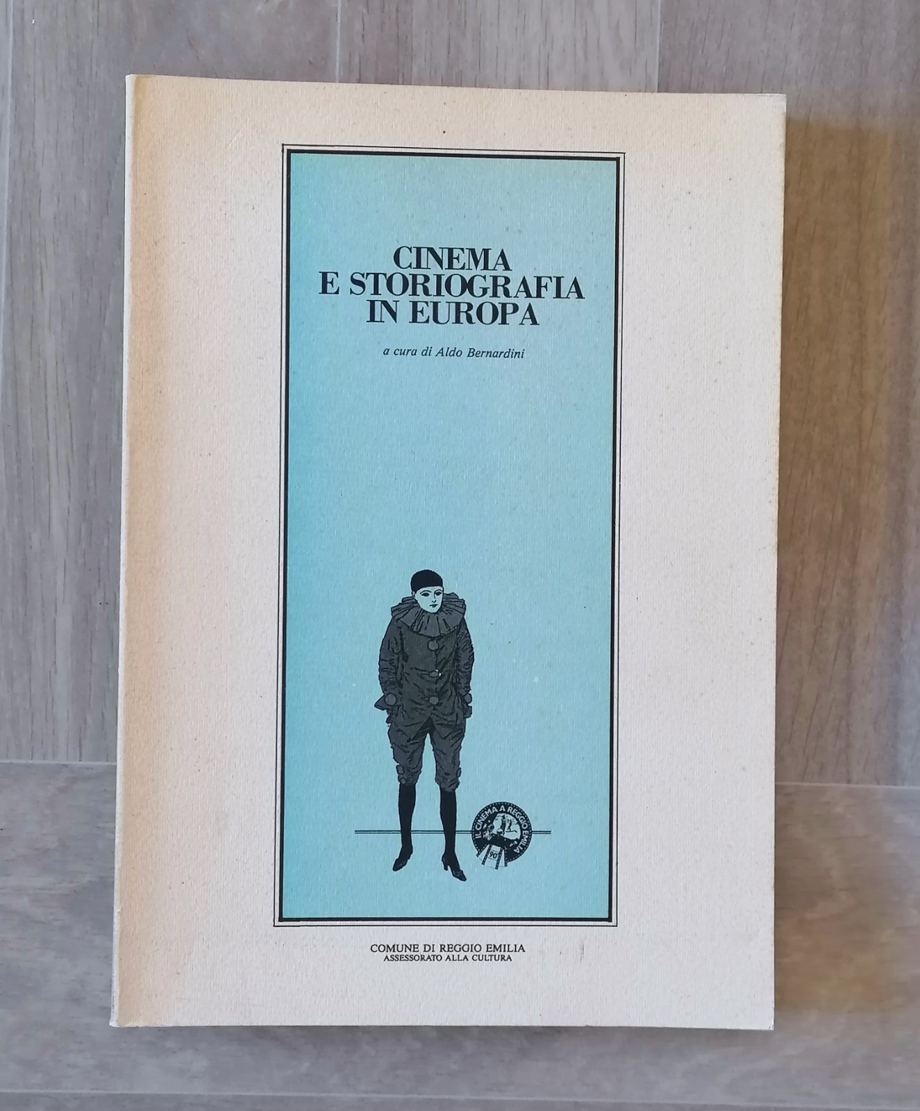 Cinema e Storiografia in Europa Libro Aldo Bernardini Convegno Reggio …