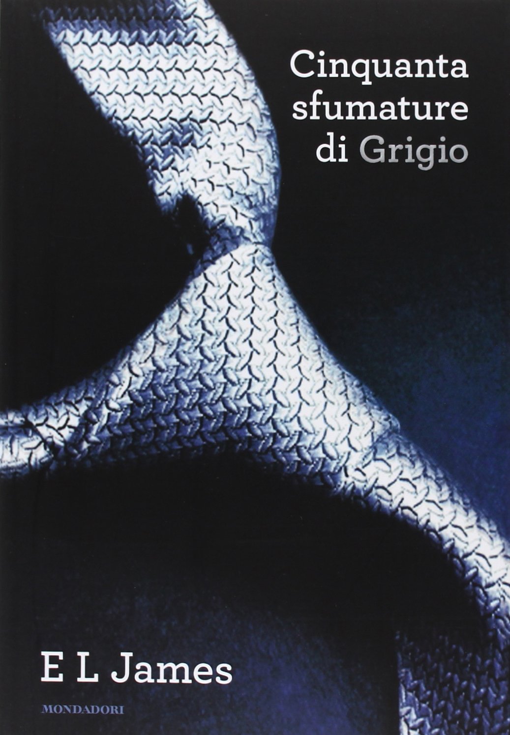 Cinquanta sfumature di grigio - E.L. James