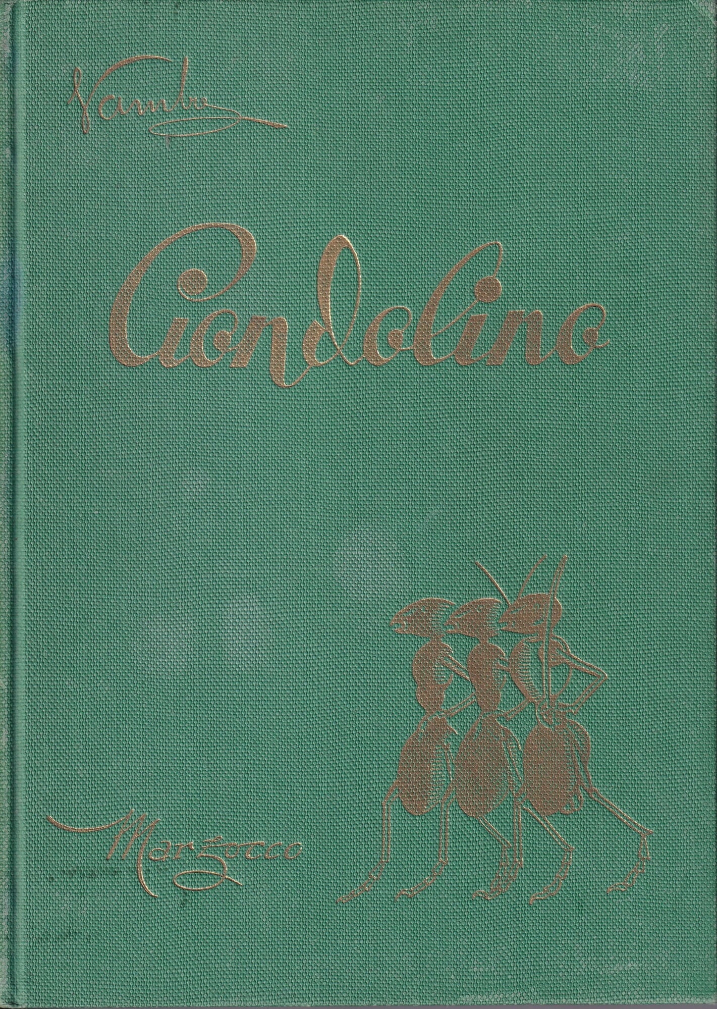 Ciondolino - Vamba Luigi Bertelli Libro per ragazzi Marzocco 1958