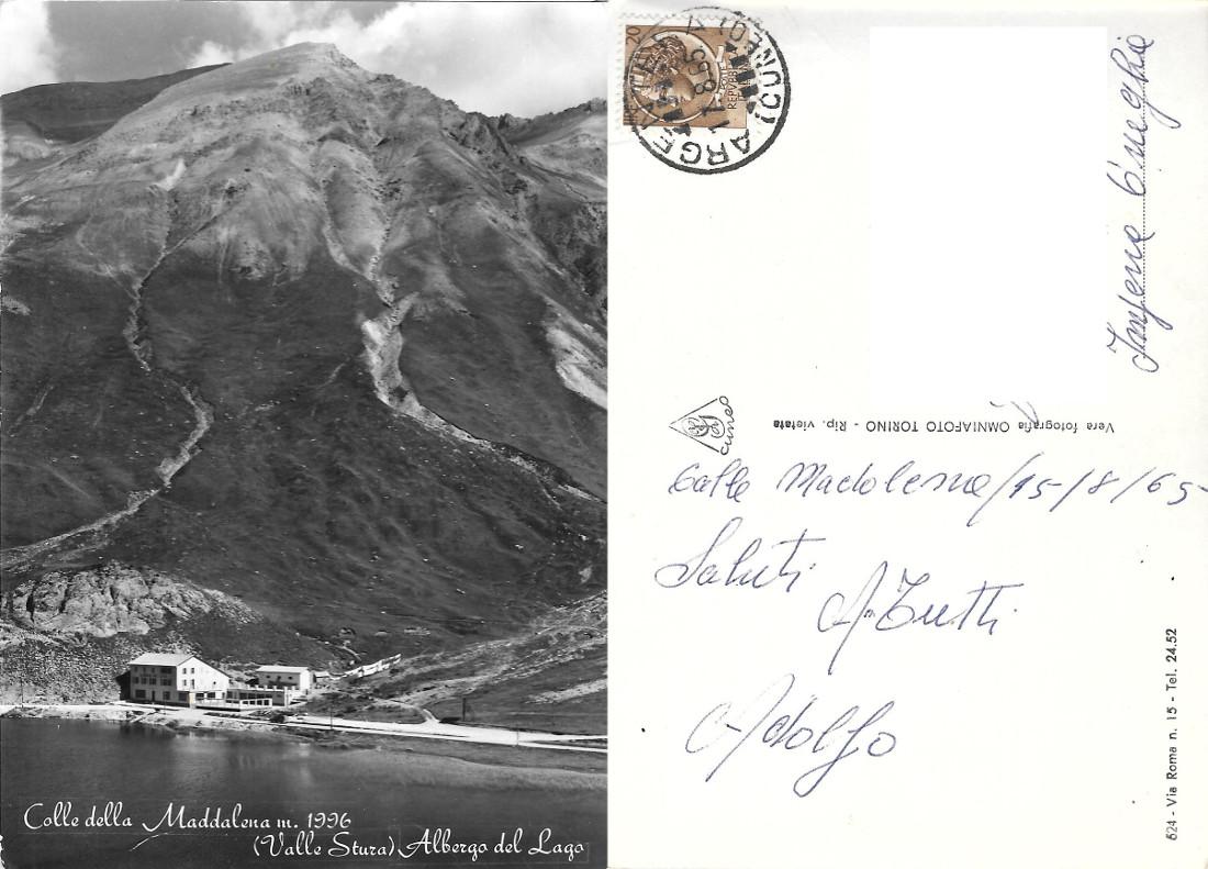 Colle della Maddalena (CN). Valle Stura. Albergo del lago. Viaggiata …