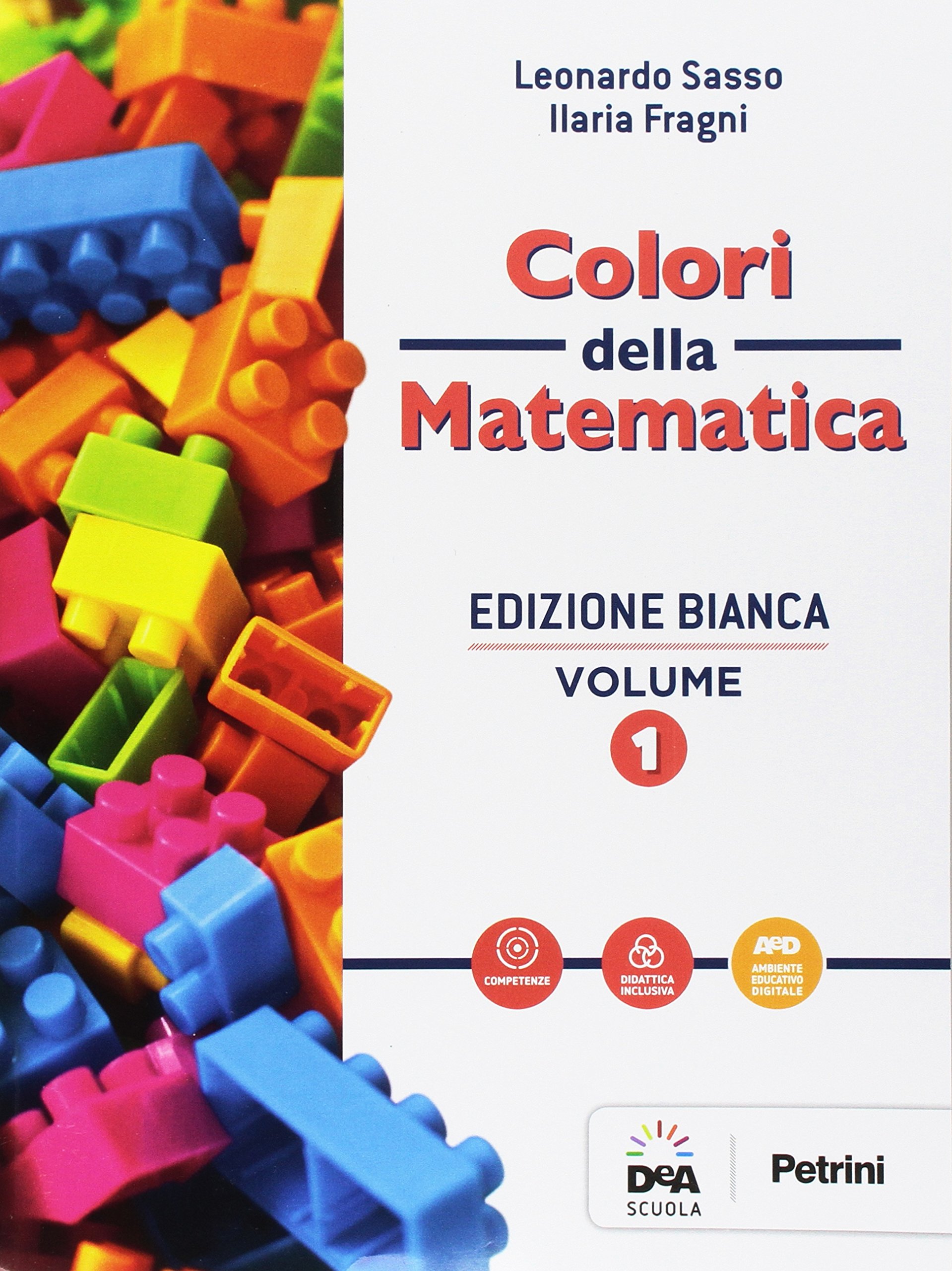 Colori della matematica. Vol. 1 Ediz. bianca. Con Quaderno di …