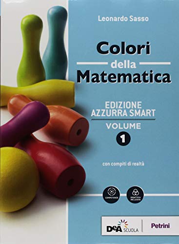 Colori della matematica vol 1 Quaderno di inclusione e recupero …