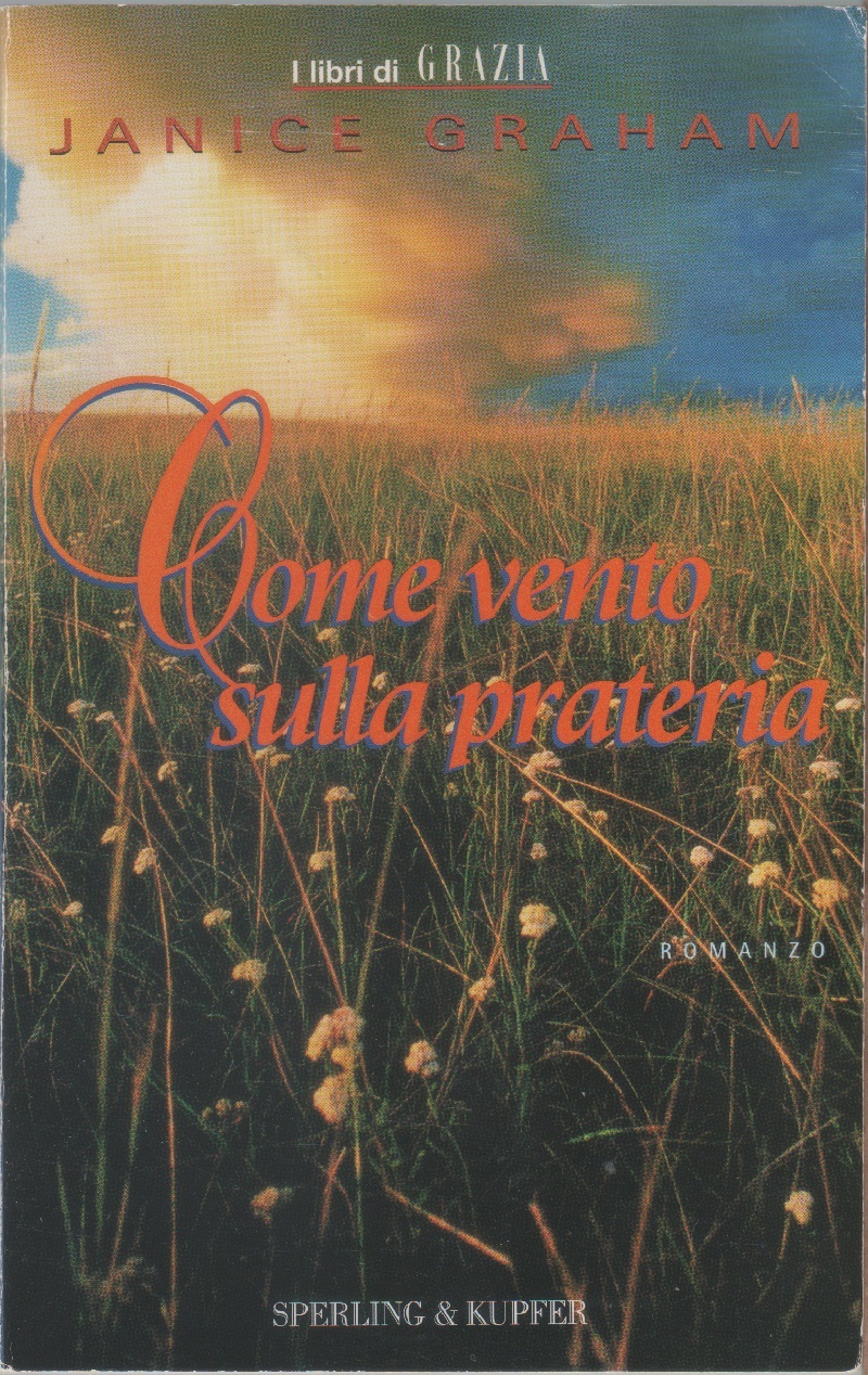 Come vento sulla prateria