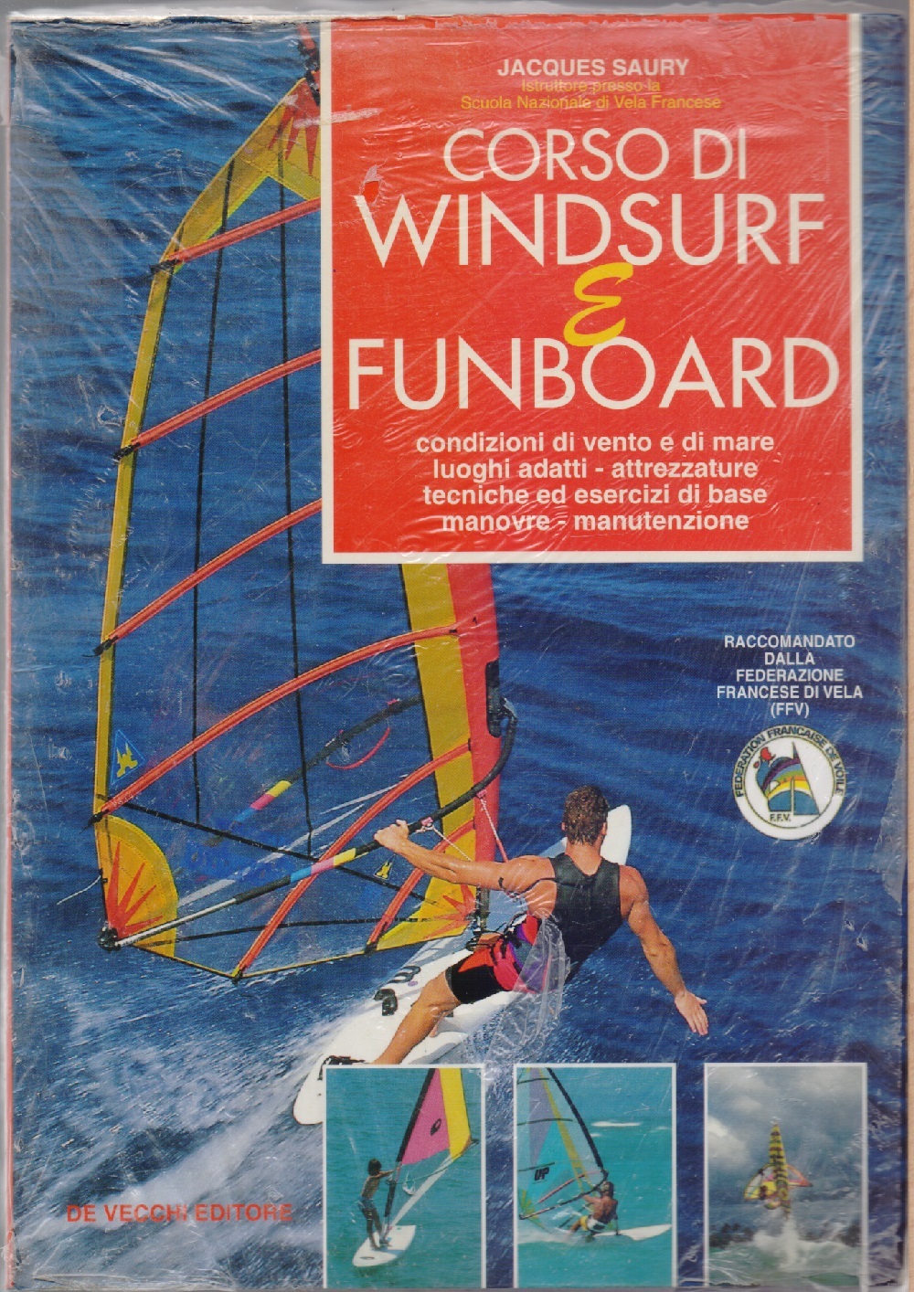 Corso di windsurf e funboard - Jacques Saury