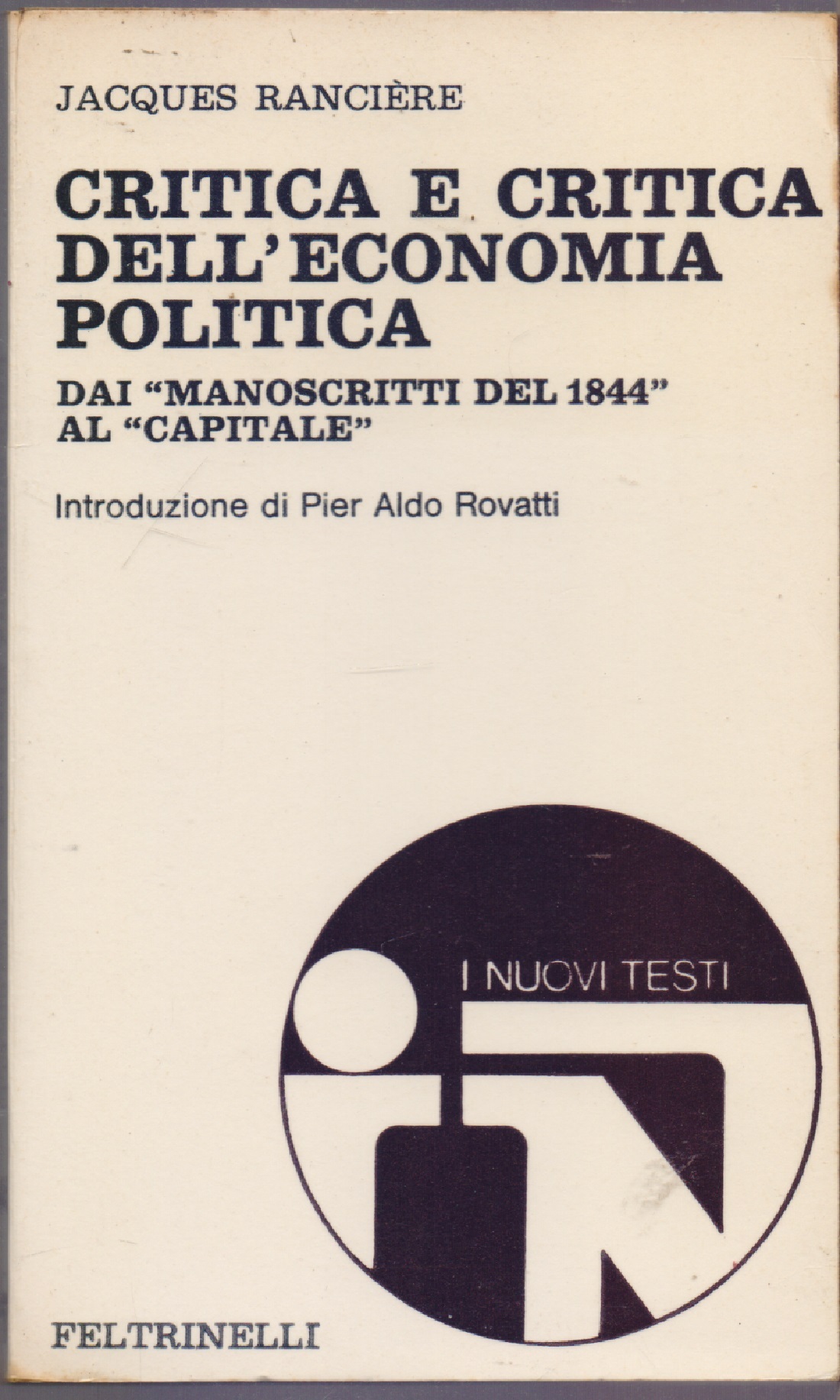 Critica e critica dell'economia politica. Dai Manoscritti del 1844 al …