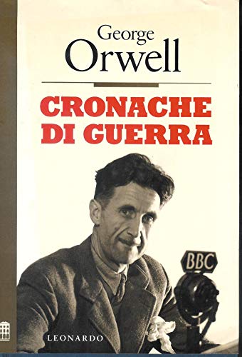 Cronache di guerra - George Orwell