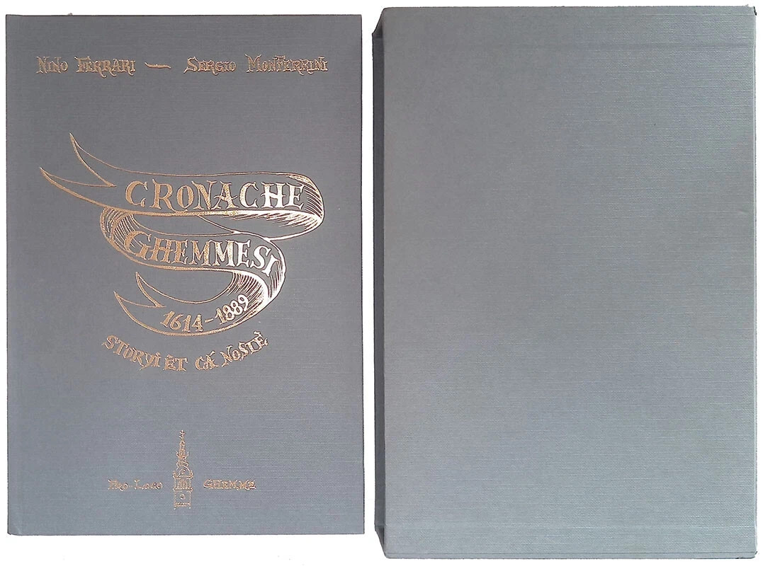 Cronache Ghemmesi 1614 1889 - Libro Monferrini e Ferrari Storyi …