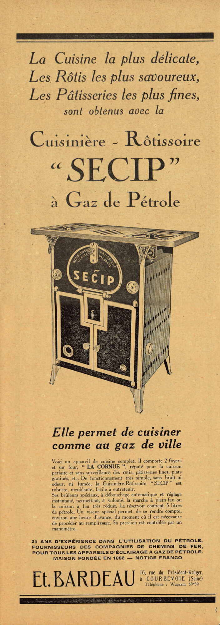 Cuisine-Rotissoire Secip a gaz de petrole. Et. Bardeau. Advertising 1927