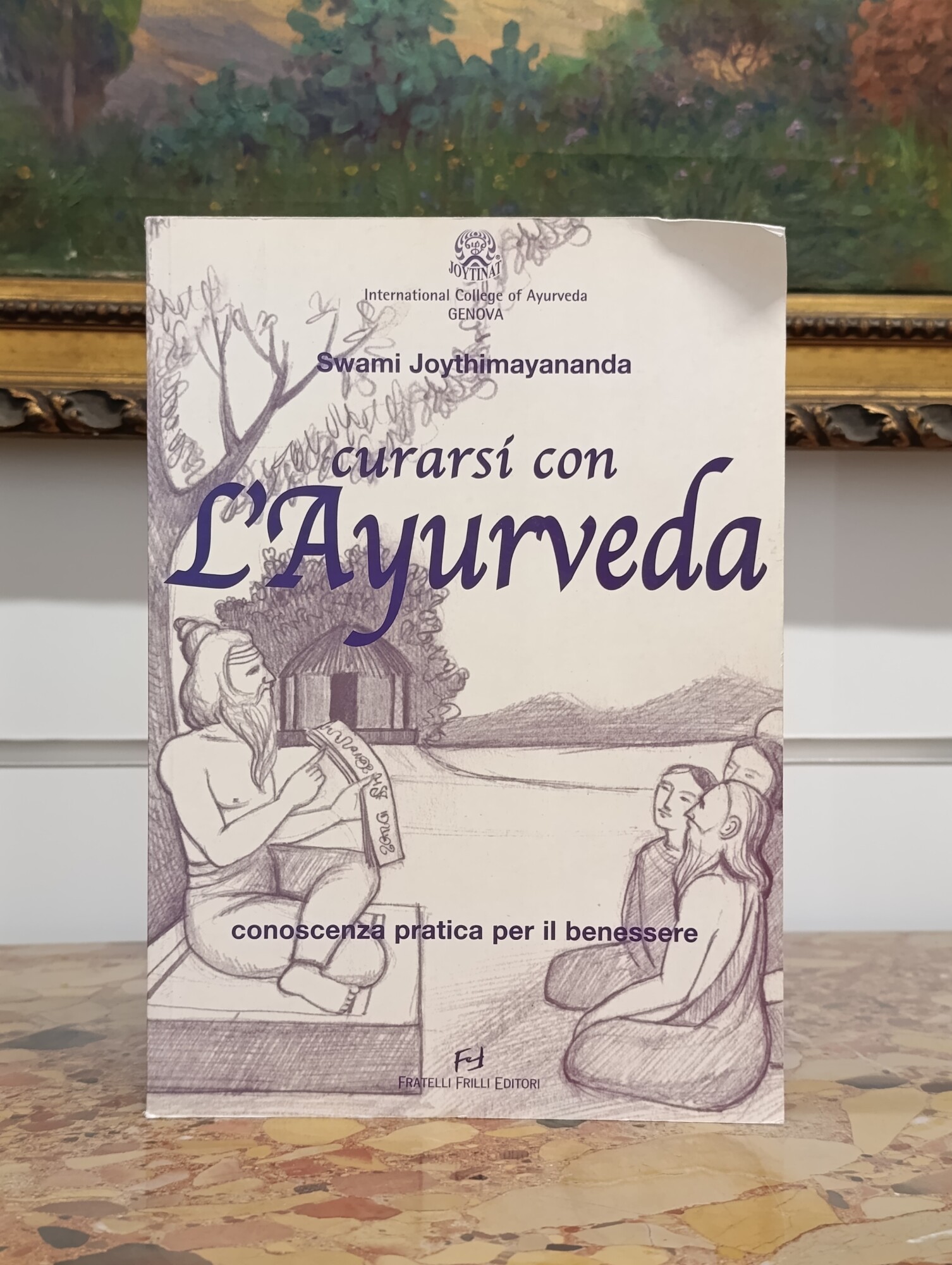 Curarsi con l'Ayurveda : conoscenza pratica per il benessere