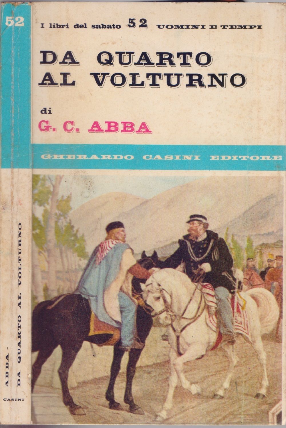 Da Quarto al Volturno - G.C. Abba