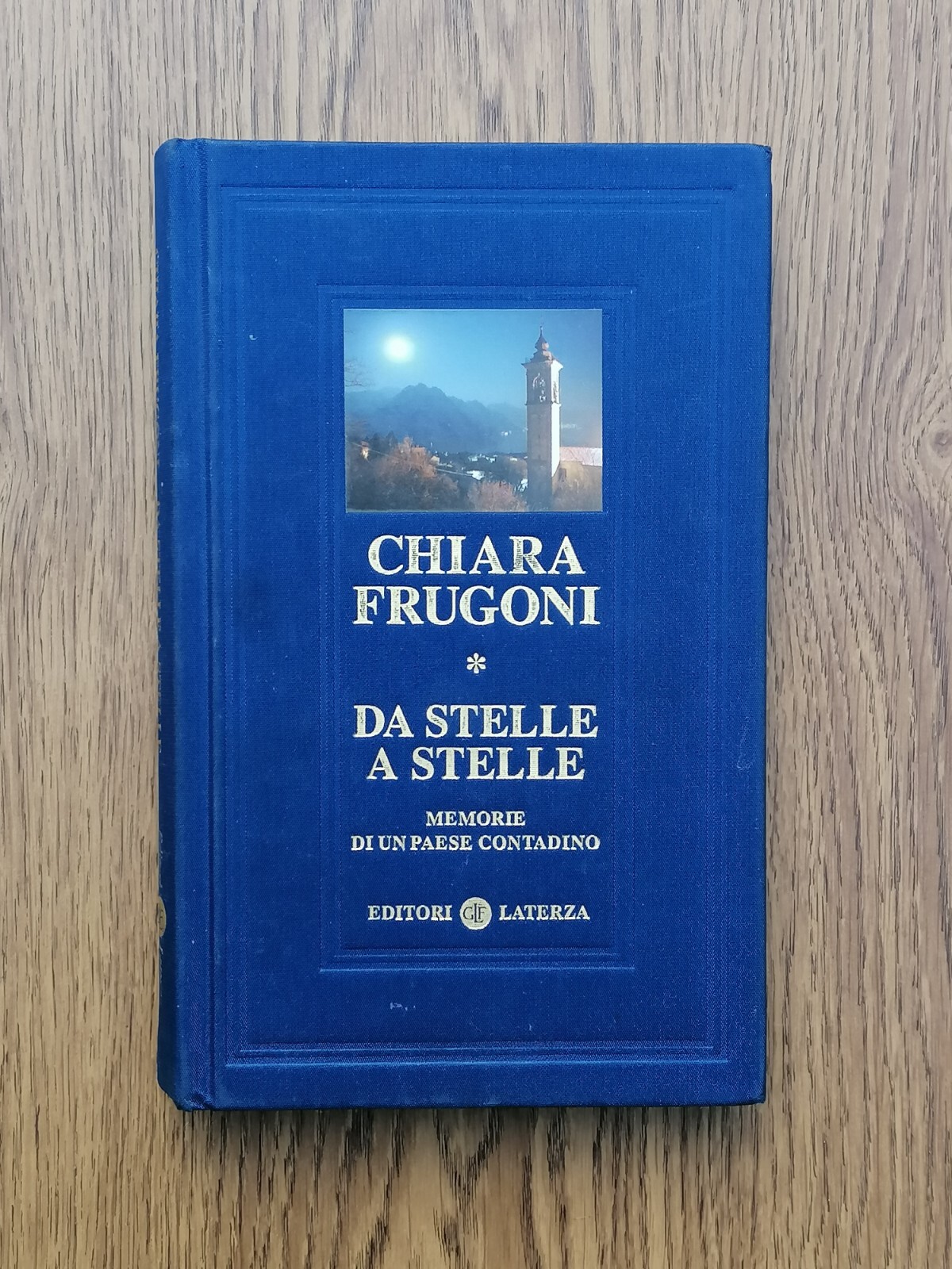 Da Stelle A Stelle Memorie Di Un Paese Contadino Libro …