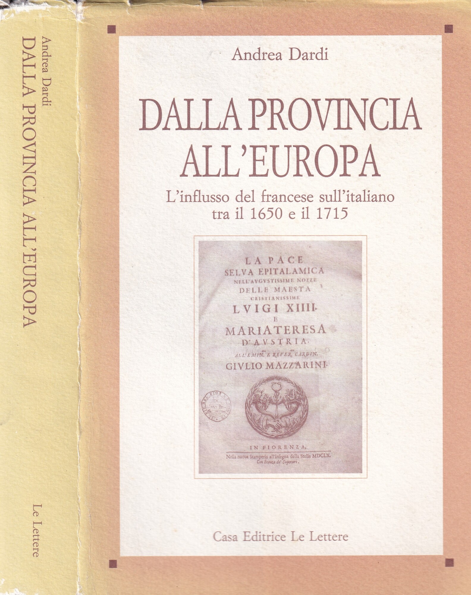 Dalla provincia all'Europa : l'influsso del francese sull'italiano tra il …