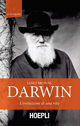 Darwin. L'evoluzione di una vita - Janet Browne