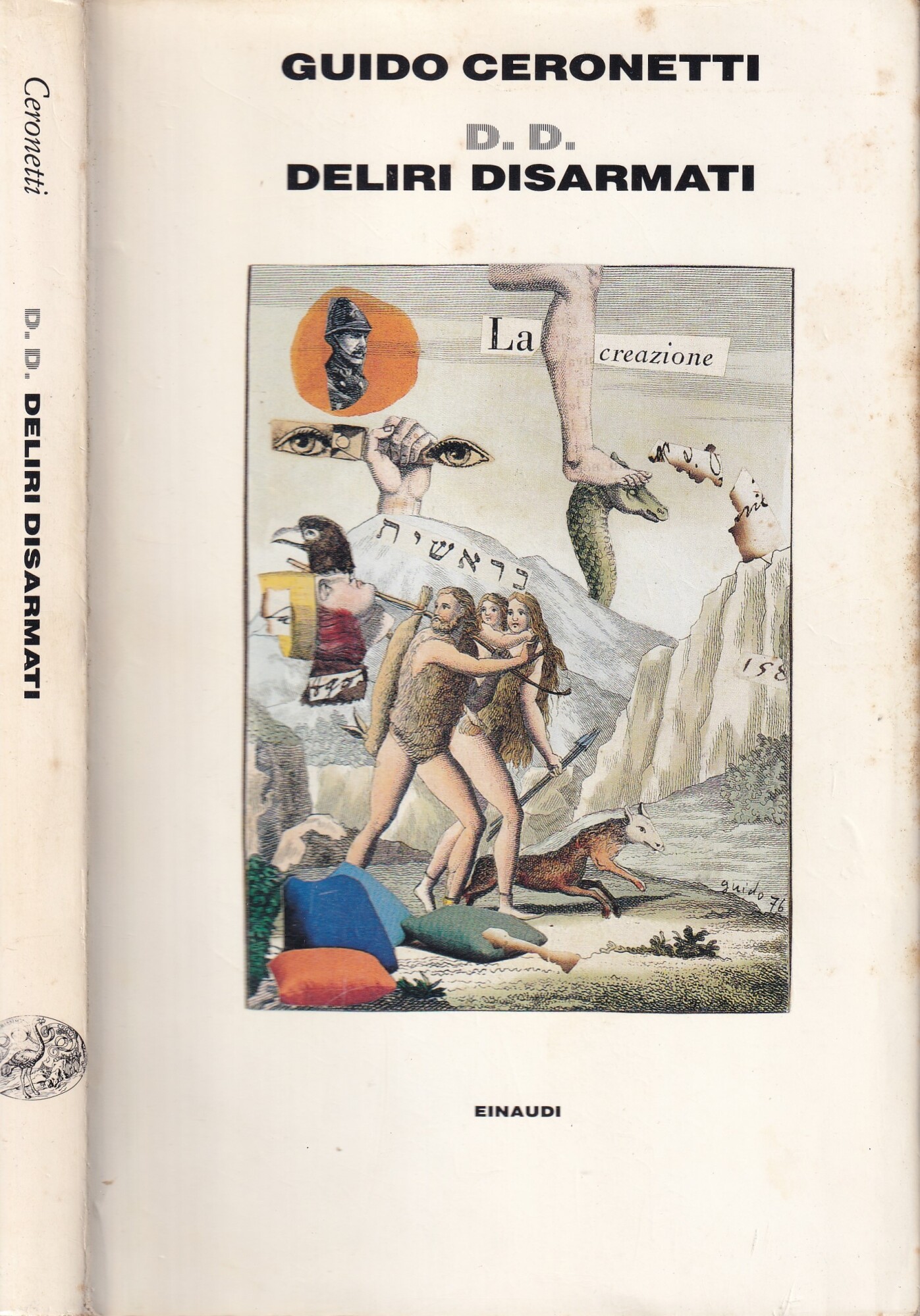 DD. Deliri disarmati