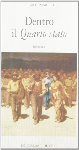 Dentro il Quarto Stato