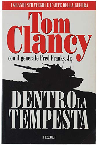 Dentro la tempesta - Tom Clancy