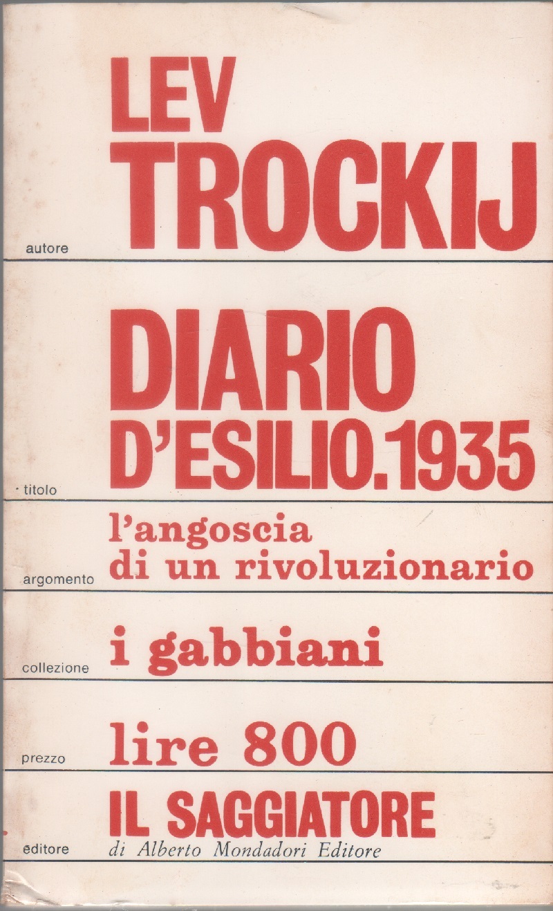 Diario d'esilio. 1935. L'angoscia di un rivoluzionario - Lev Trokij
