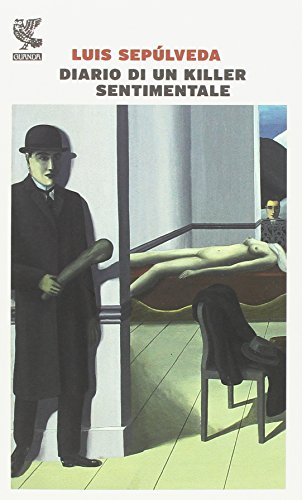 Diario di un killer sentimentale -Luis Sepùlveda