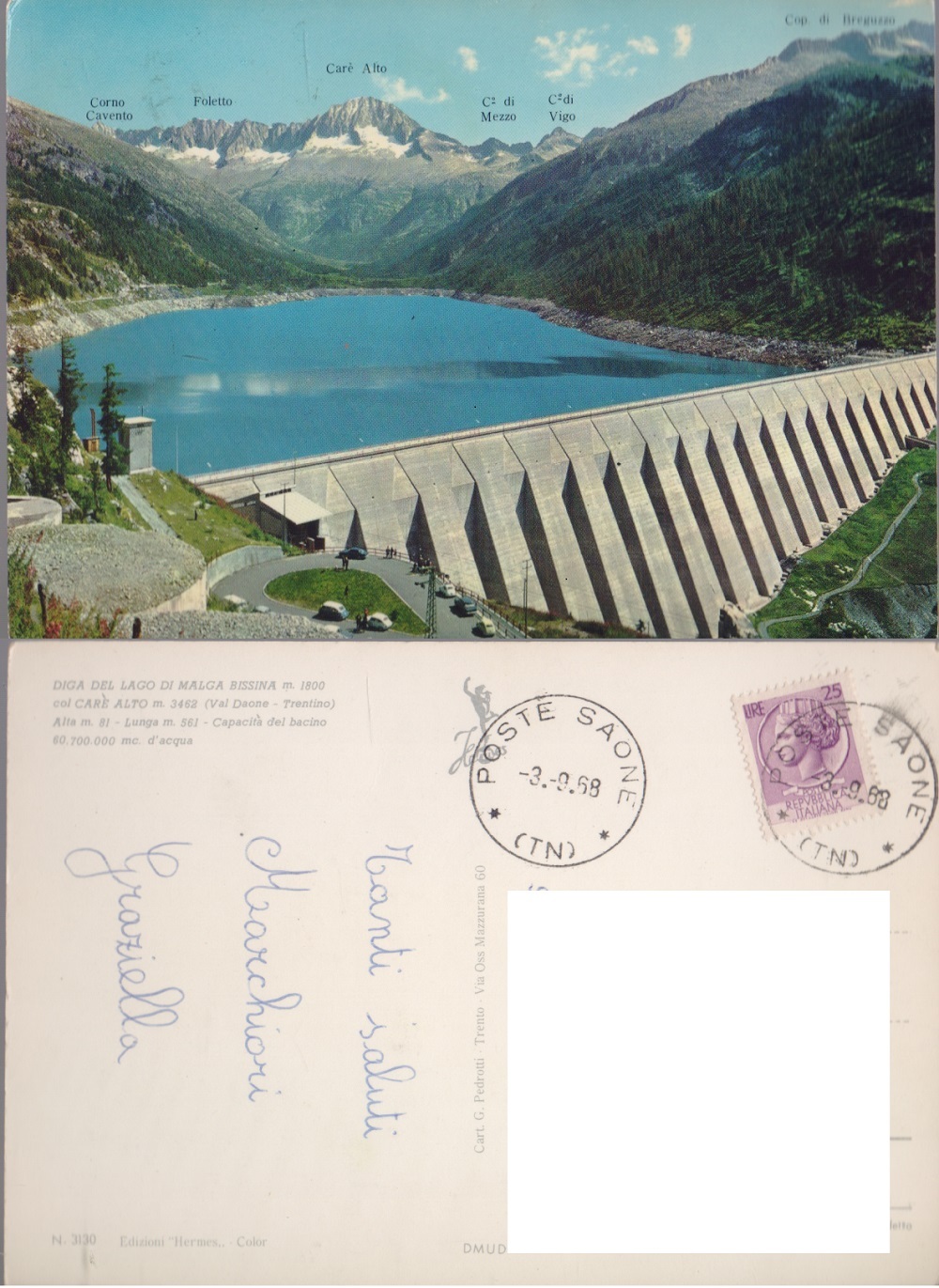 Diga del Lago di Malga Bissina (TN). Viaggiata 1968