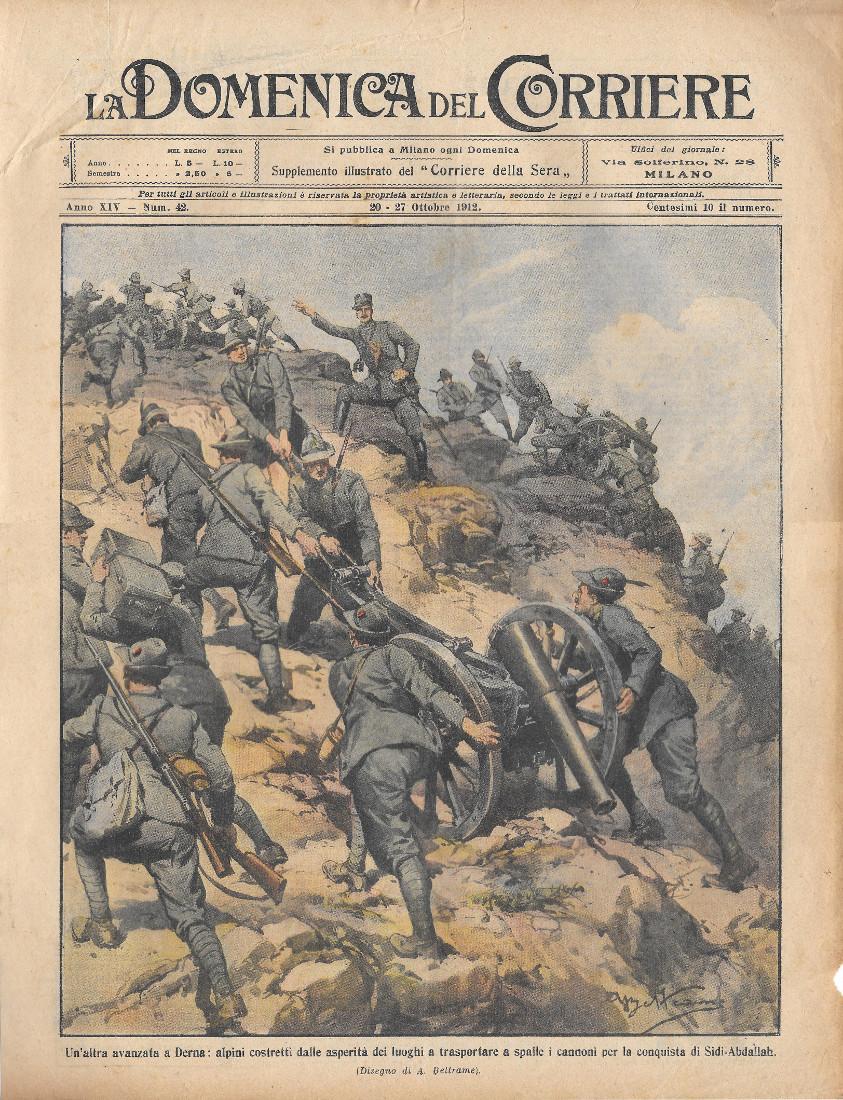 Domenica del Corriere 20-27/10/1912. Alpini in avanzata a Derna. Beltrame