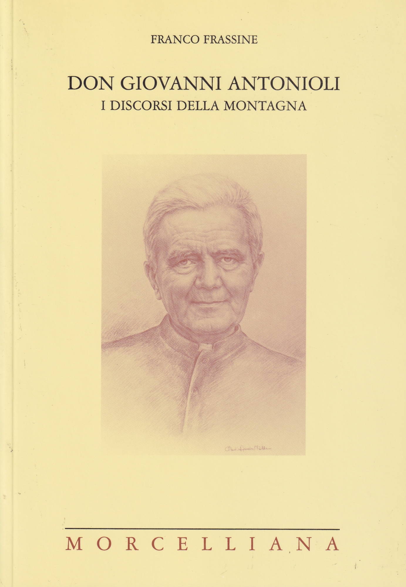 Don Giovanni Antonioli: i discorsi della montagna