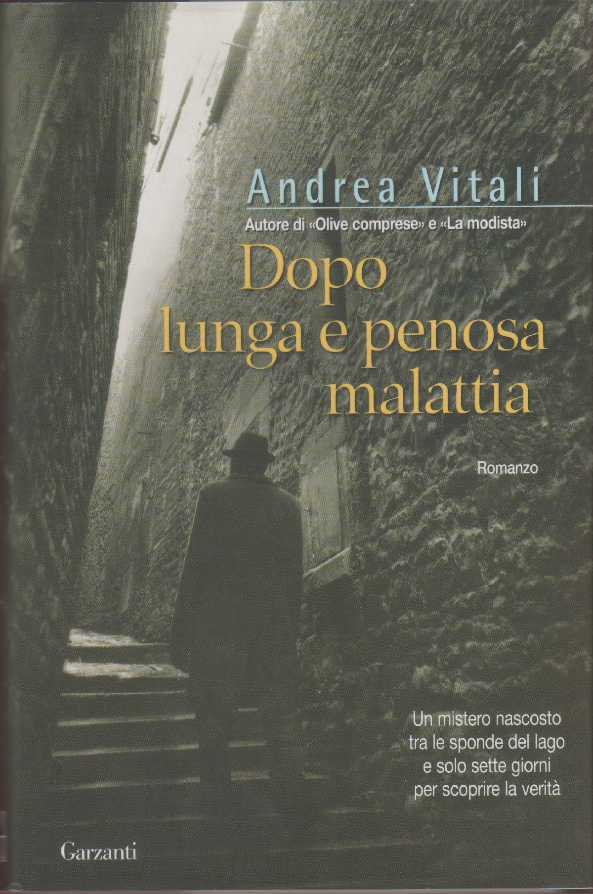 Dopo lunga e penosa malattia - Andrea Vitali