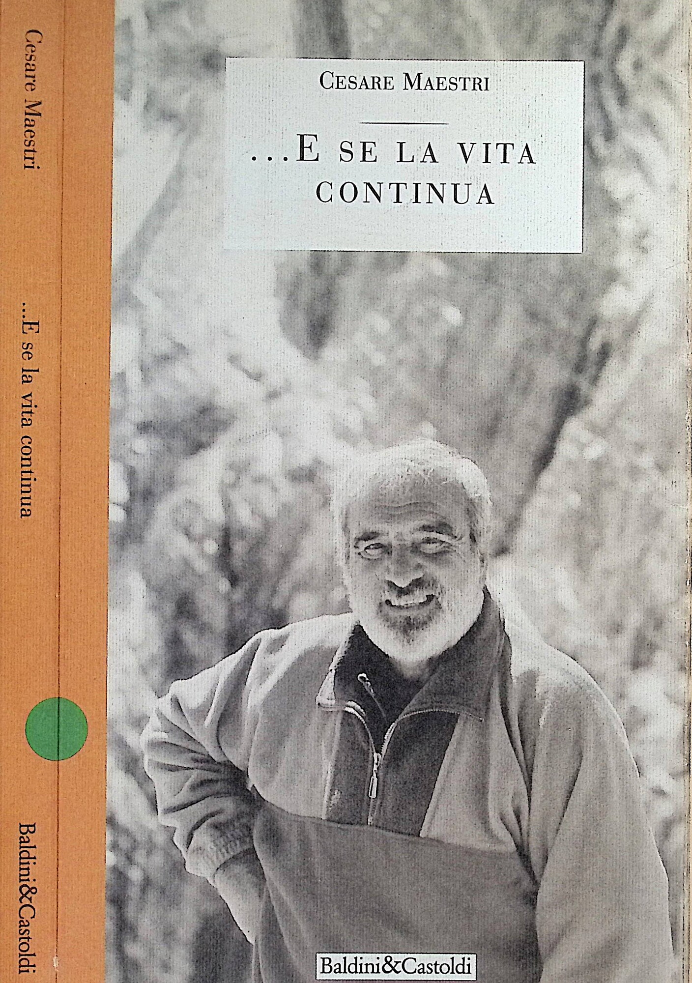 ... E se la vita continua