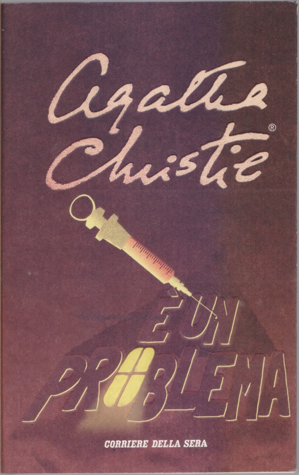 E' un problema - Agatha Christie
