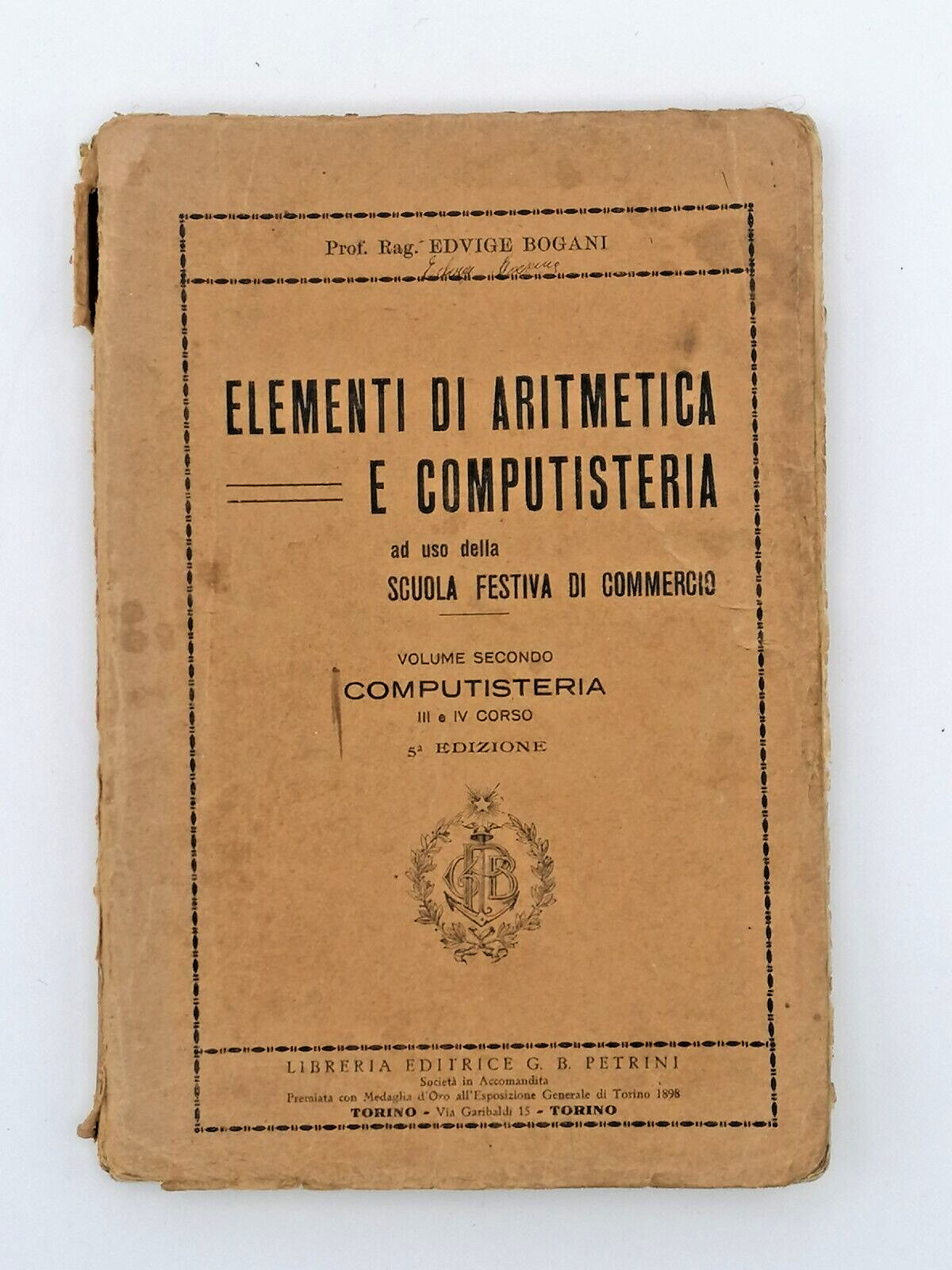 Elementi Di Aritmetica E Computisteria Volume 2 Libro Bogani Petrini …