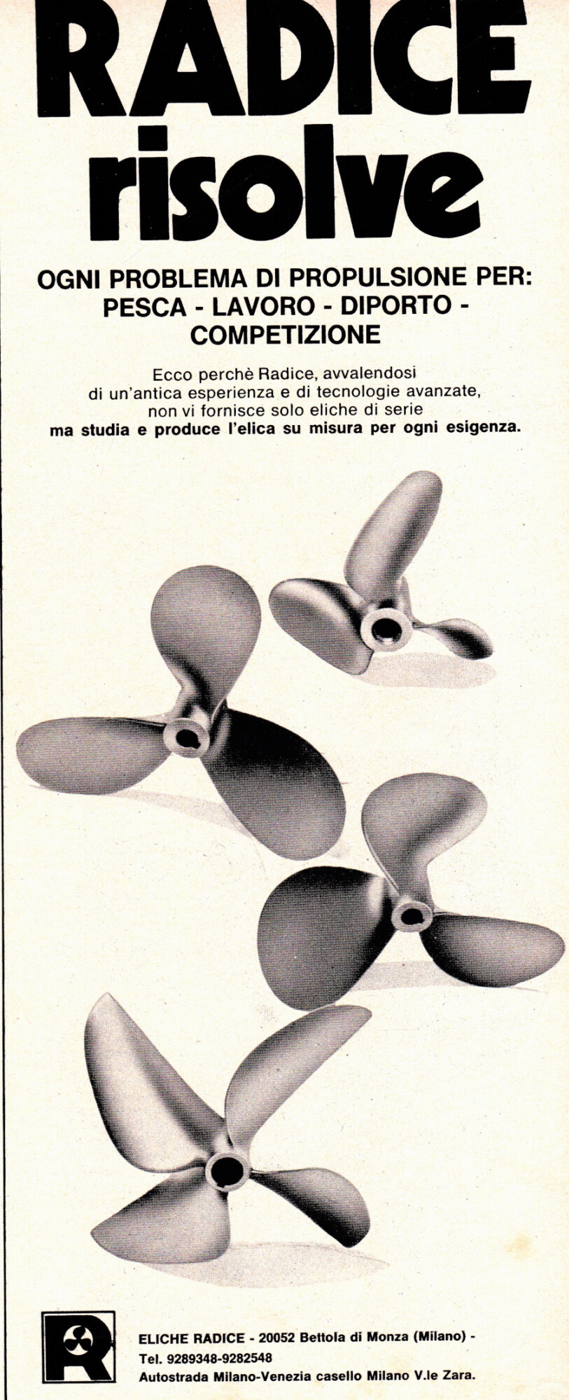 Eliche Radice. Bettola di Monza. Advertising 1974