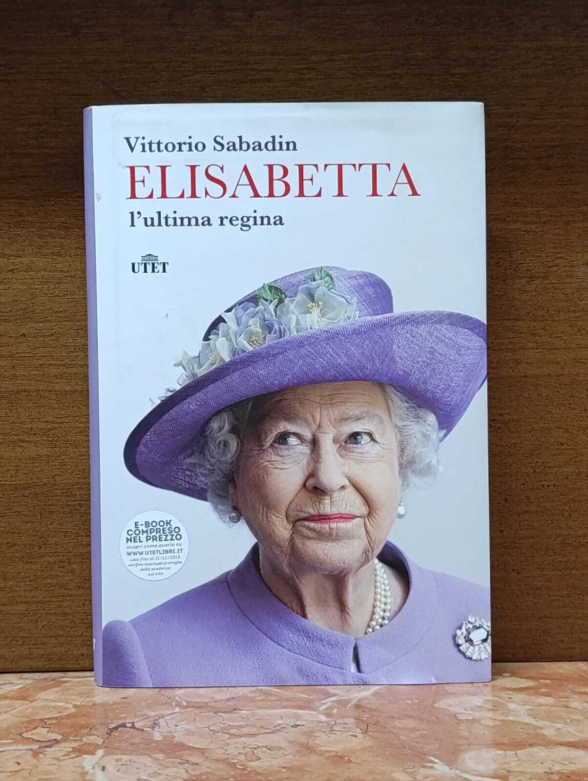 Elisabetta. L'ultima regina
