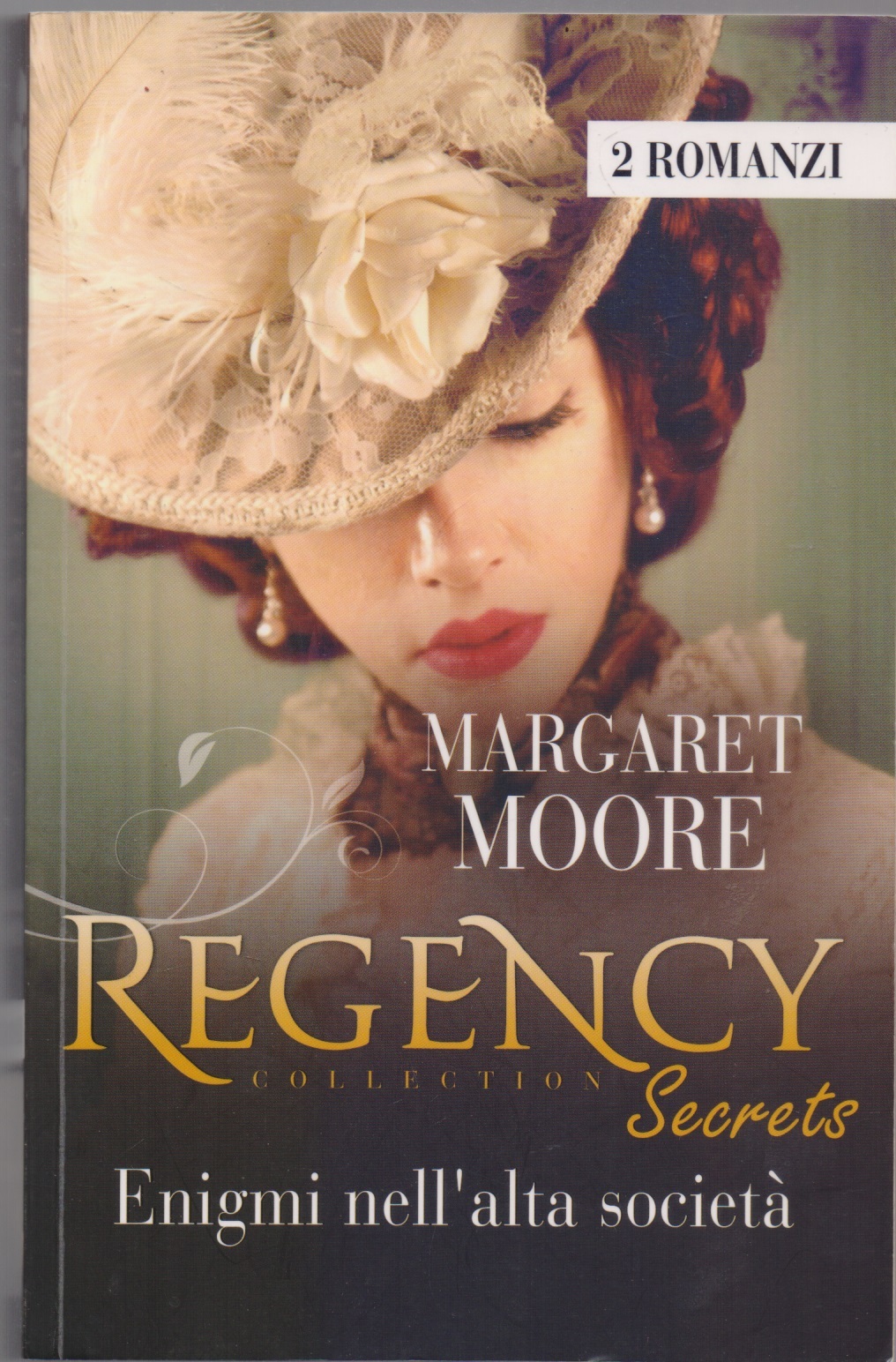 Enigmii nell'alta società (2 romanzi) - Margaret Moore