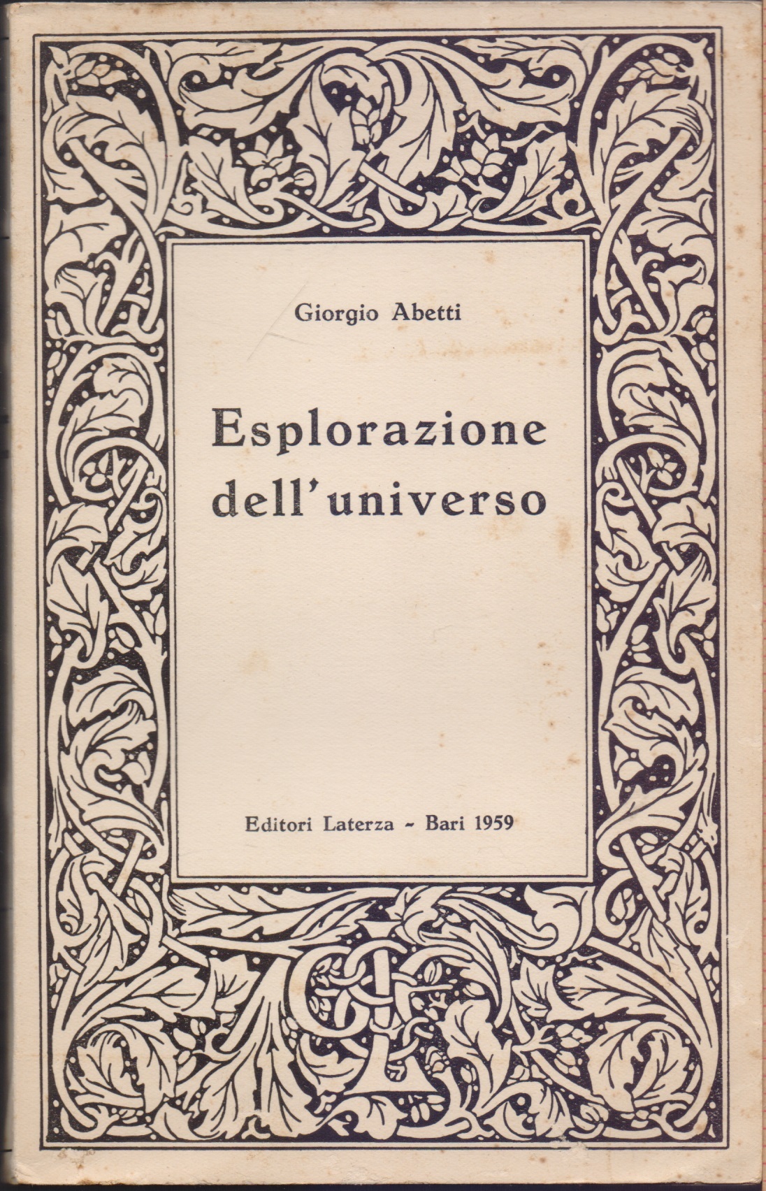 Esplorazione dell'universo - Giorgio Abetti