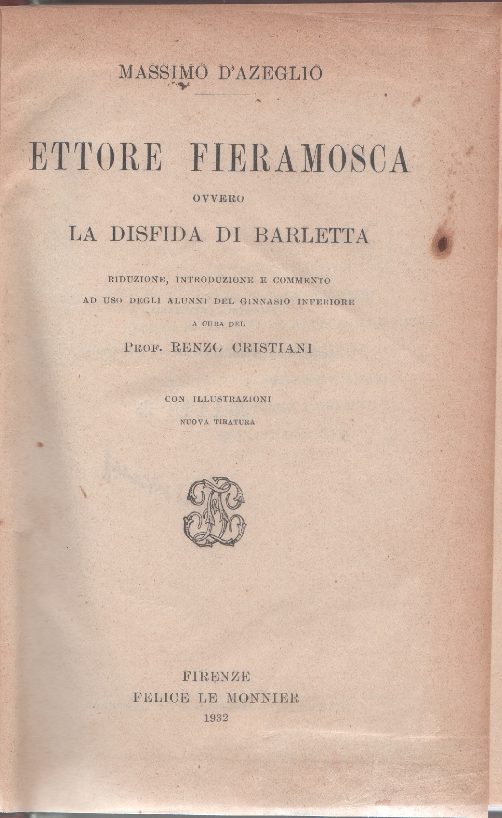 Ettore Fieramosca ovvero la disfida di Barletta - Massimo D'Azeglio