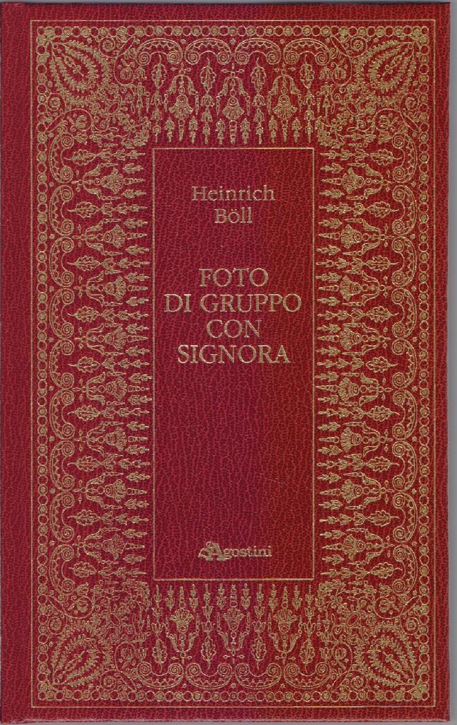 Foto di gruppo con Signora - Heinrich Boll