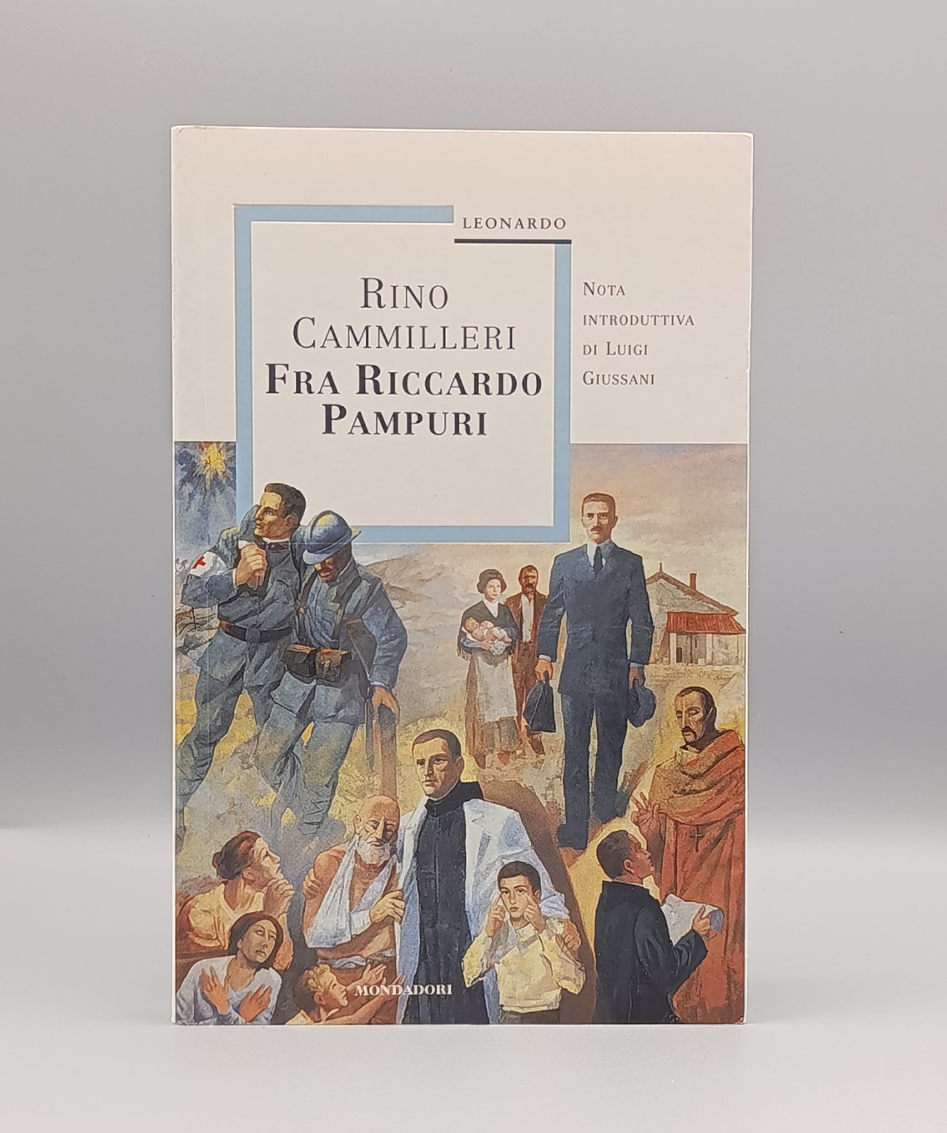 Fra Riccardo Pampuri - Libro Biografia Rino Cammilleri Leonardo Prima …