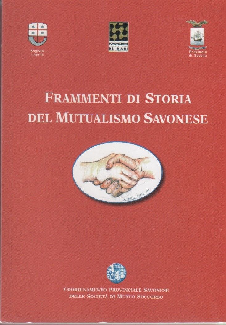 Frammenti di storia del mutualismo savonese