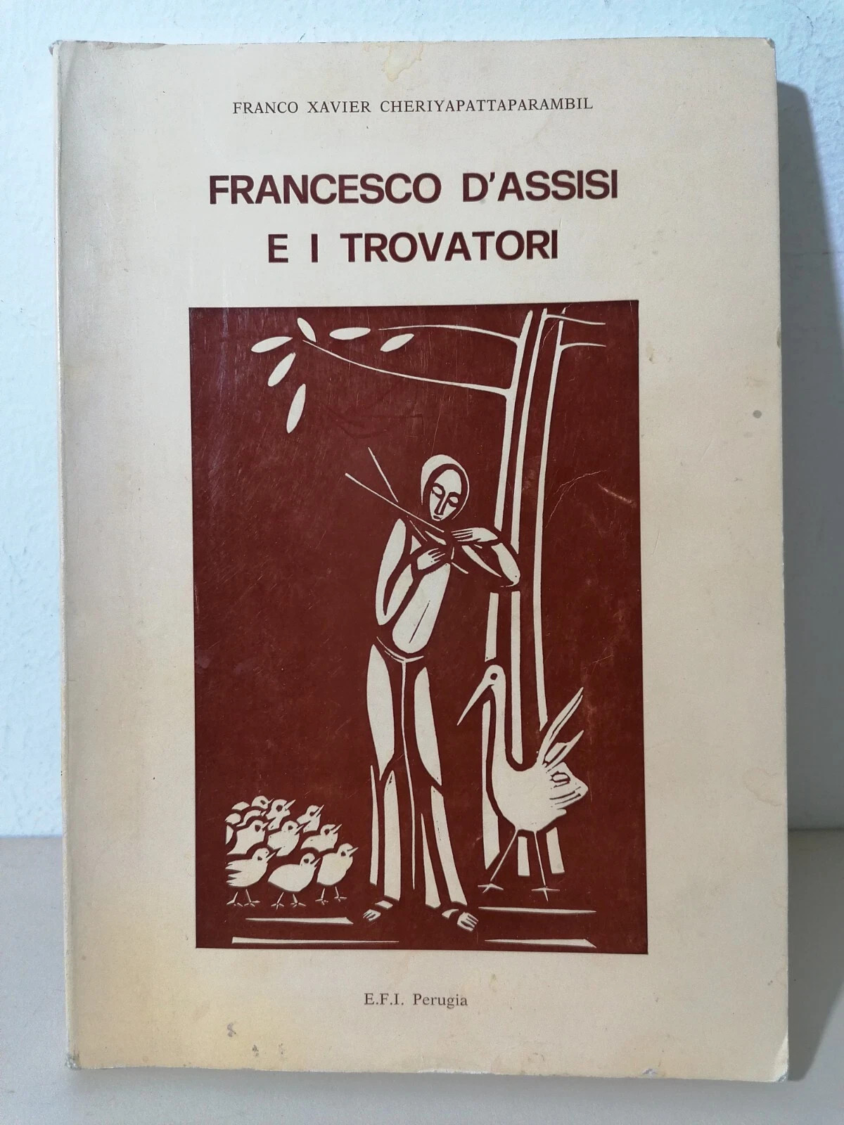 Francesco D'Assisi e i Trovatori Libro Cheriyapattaparambil Frate Indovino 1985