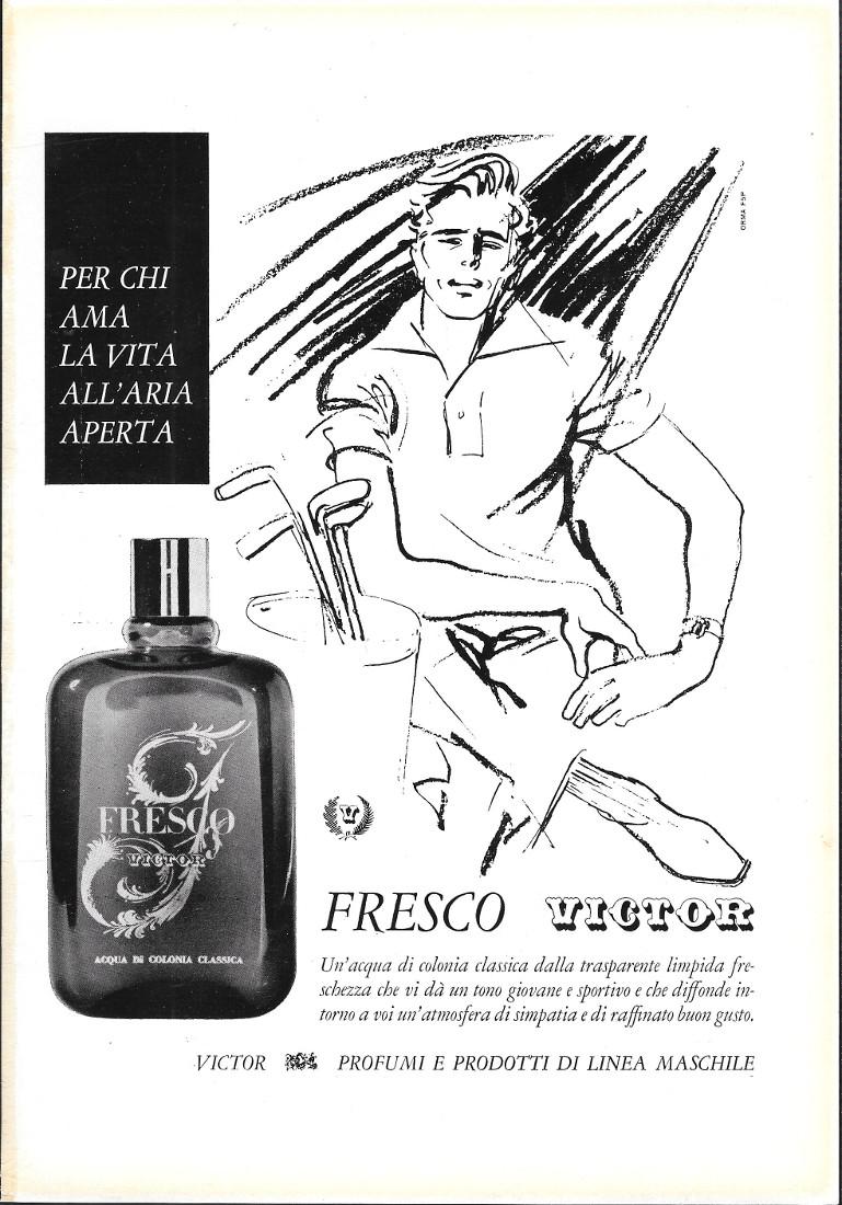 Fresco Victor. Per chi ama la vita all'aria aperta. Advertising …