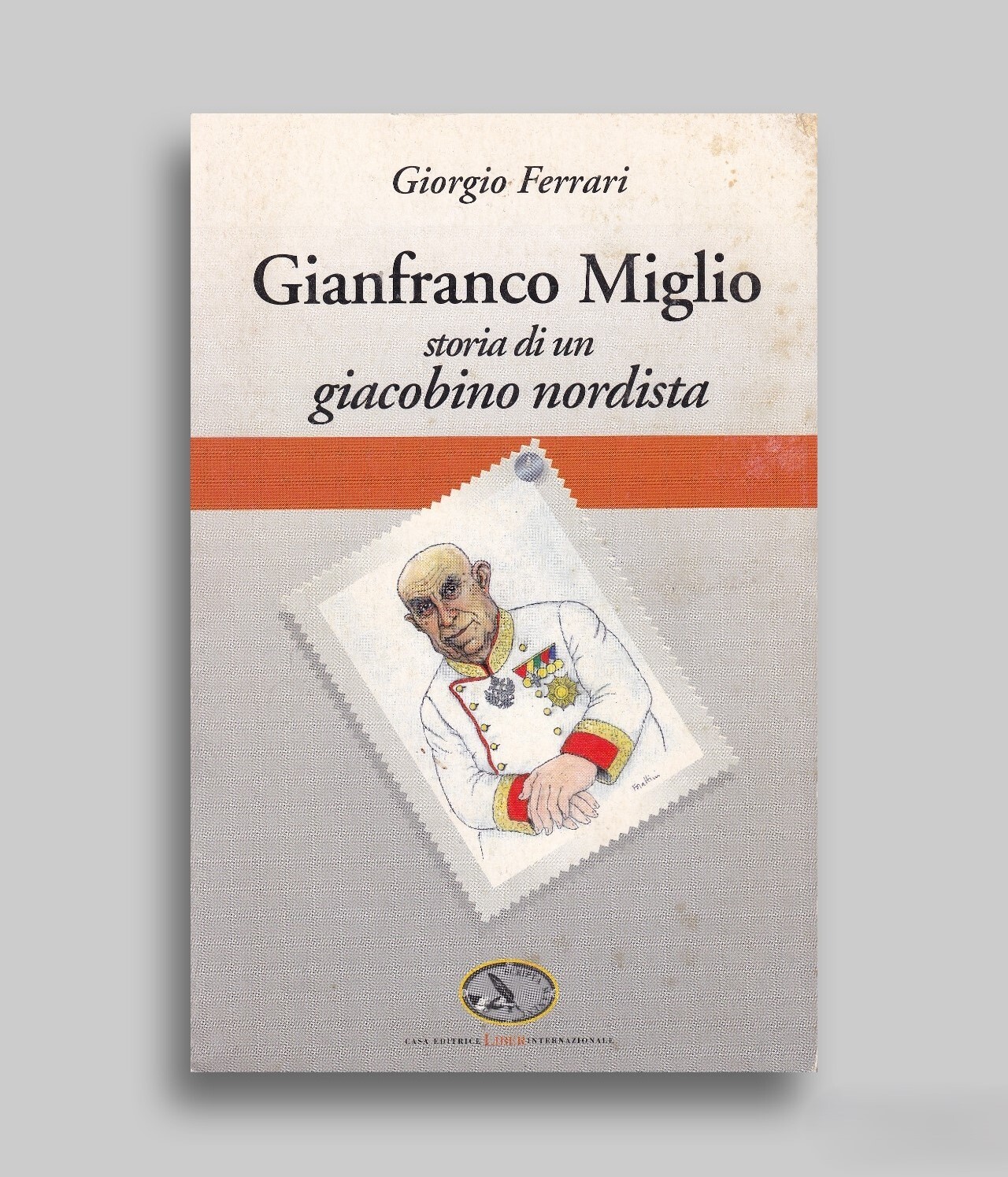 Gianfranco Miglio. Storia di un giacobino nordista