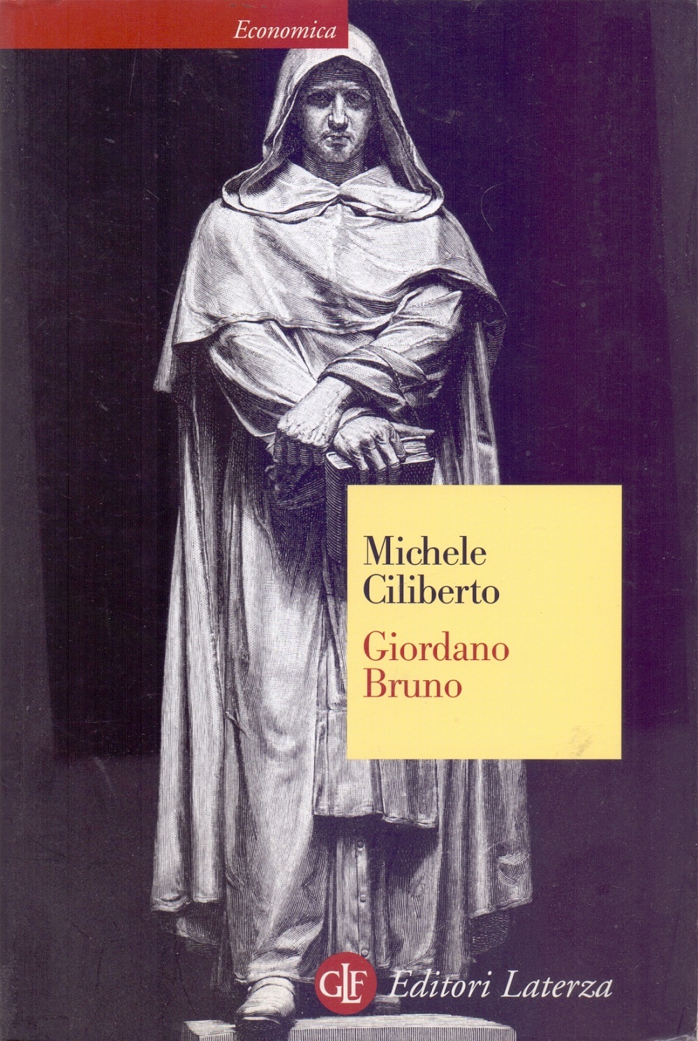 Giordano Bruno - Michele Ciliberto