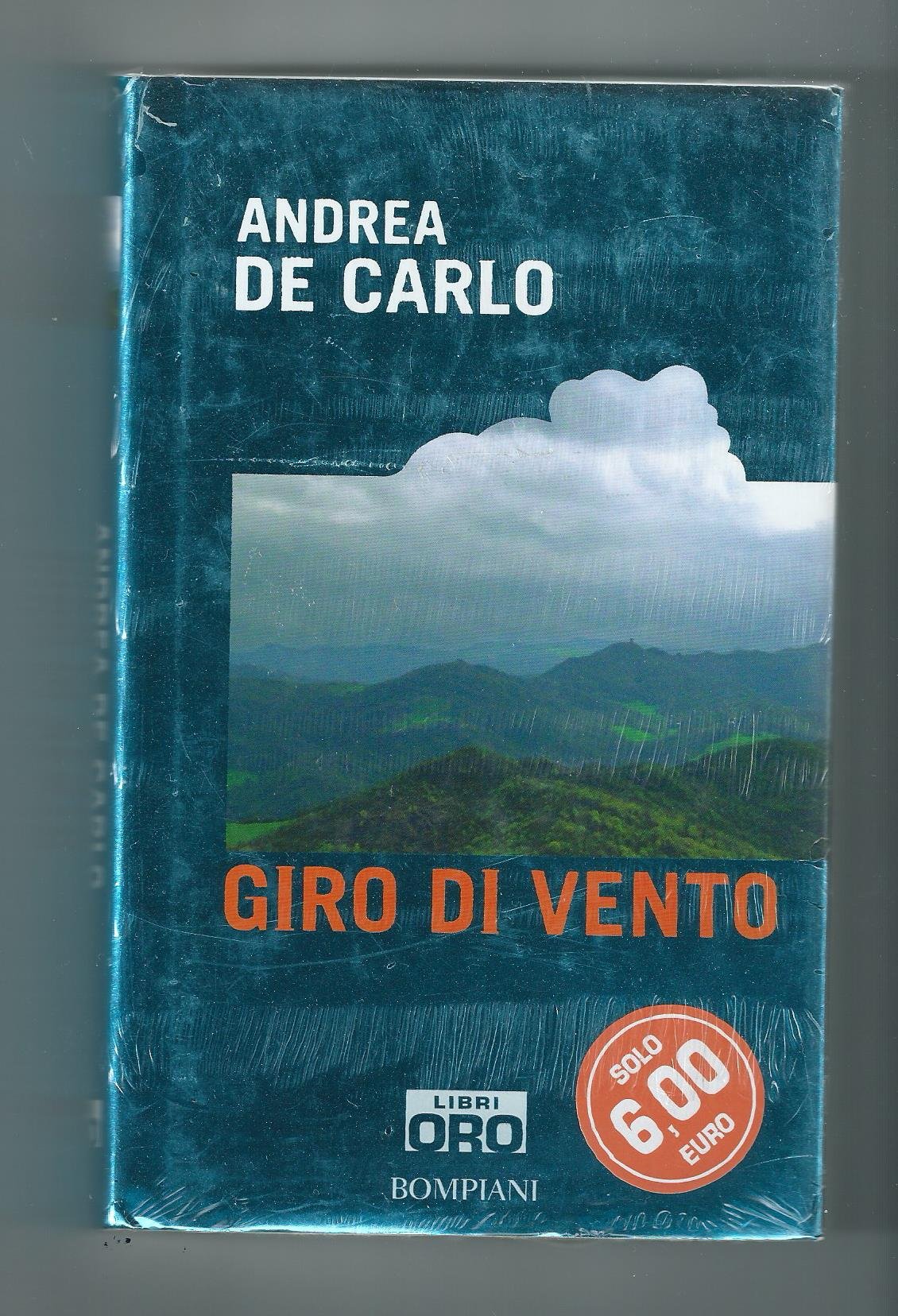 Giro di vento - Andrea De Carlo