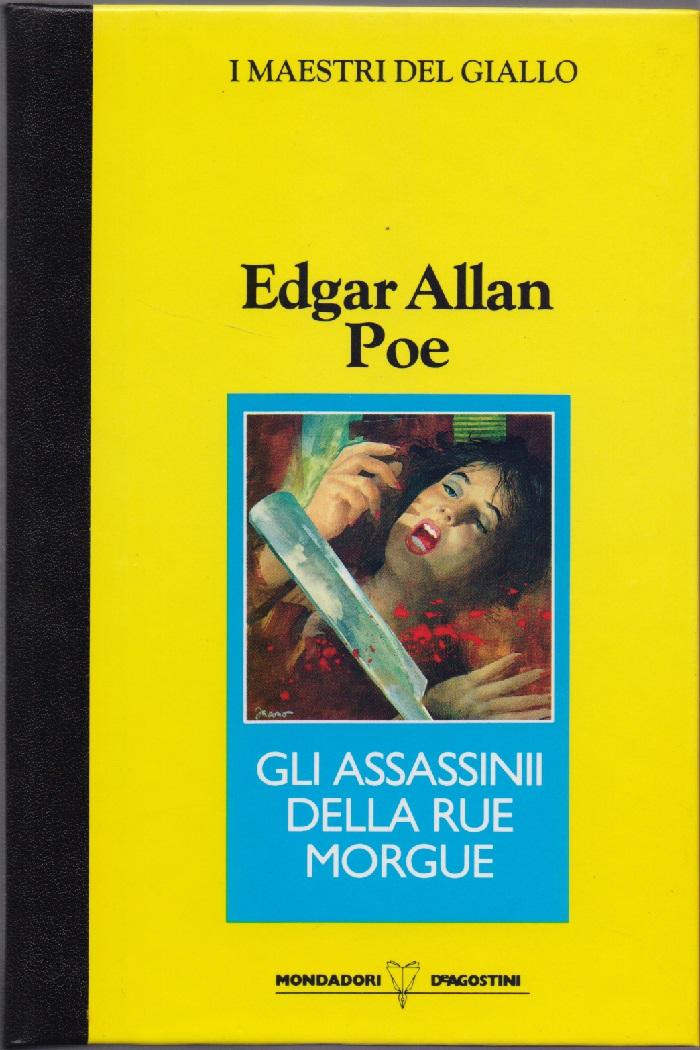 Gli assassini della Rue Morgue - Edgar Allan Poe