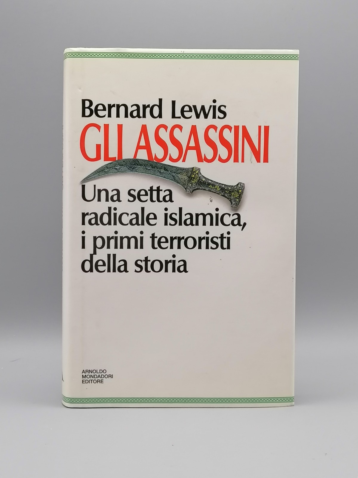 Gli Assassini Una Setta Radicale Islamica Terroristi Libro Lewis Prima …