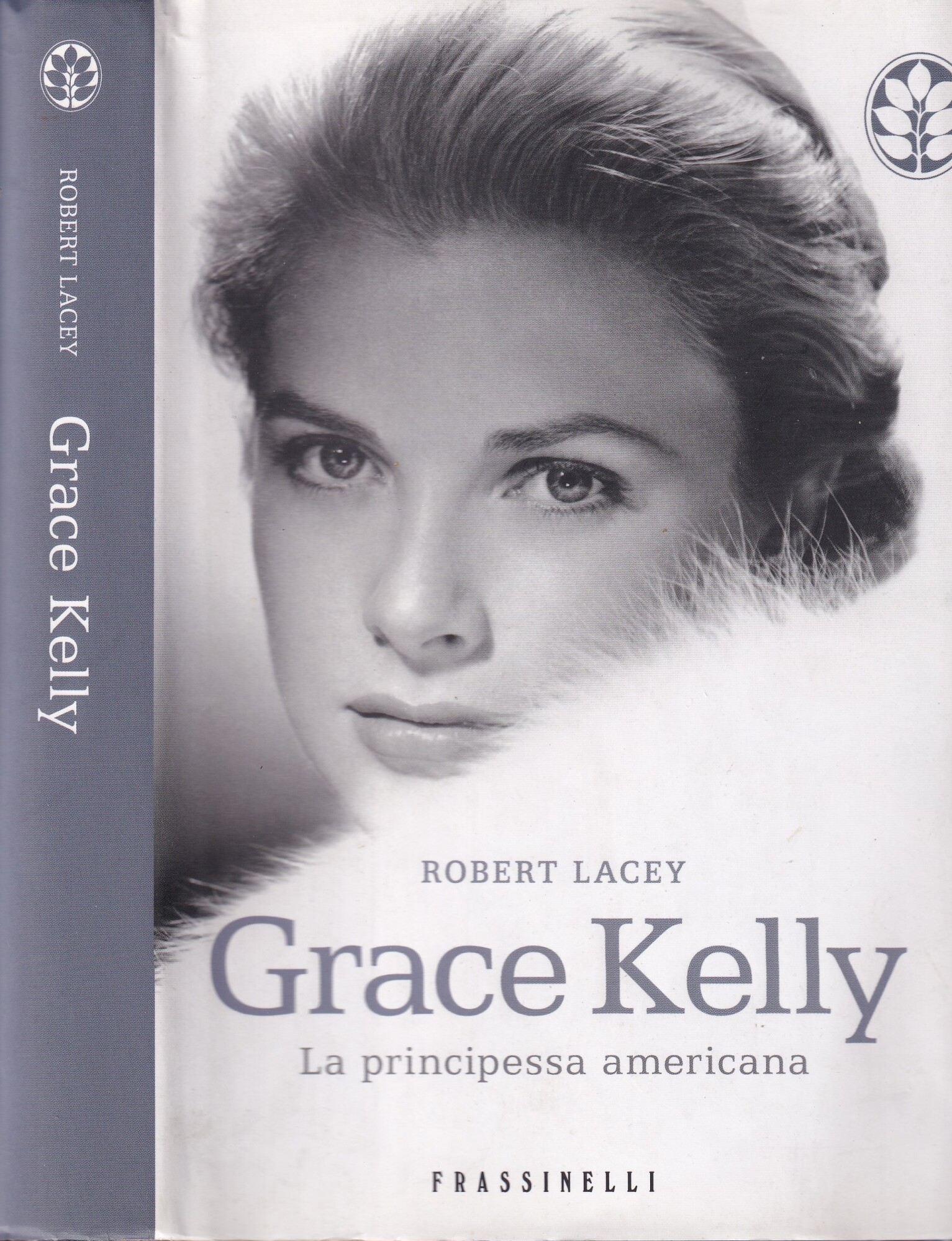 Grace Kelly. La principessa americana