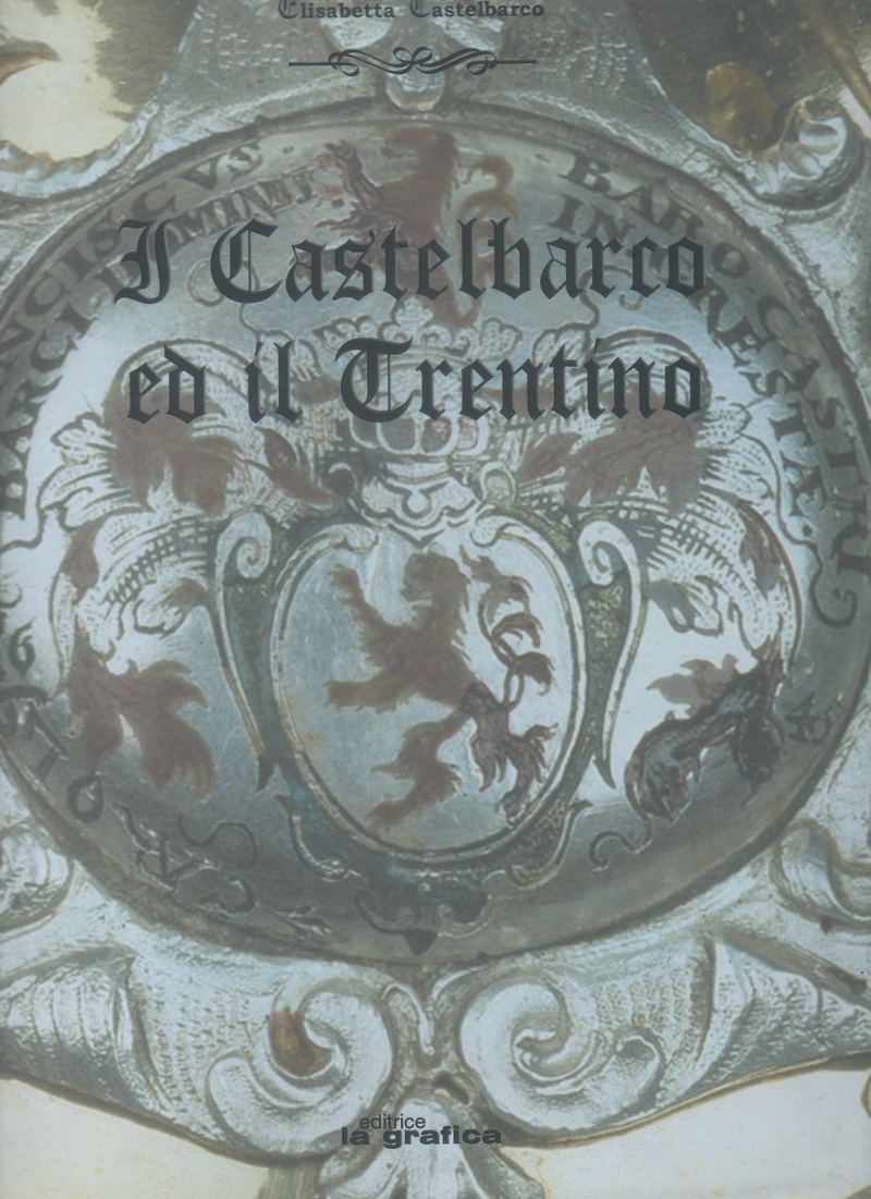 I Castelbarco ed il Trentino
