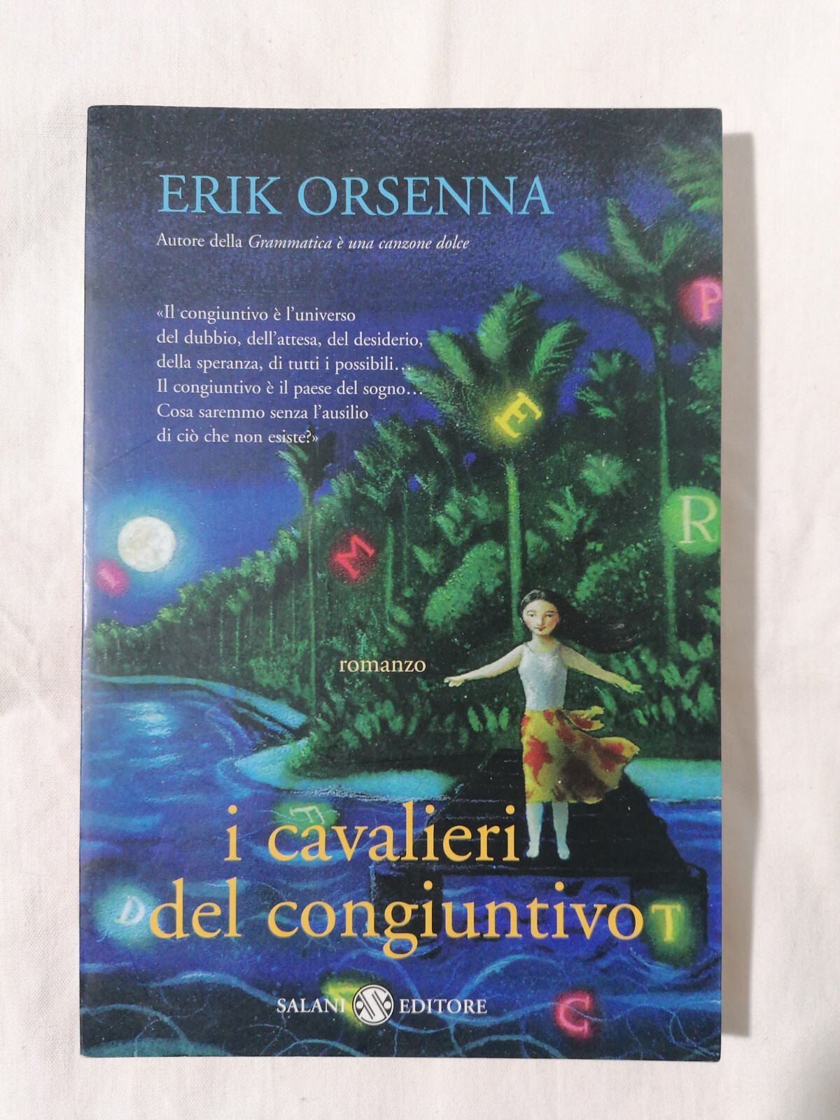 I Cavalieri del Congiuntivo - Libro Erik Orsenna Salani 2004 …